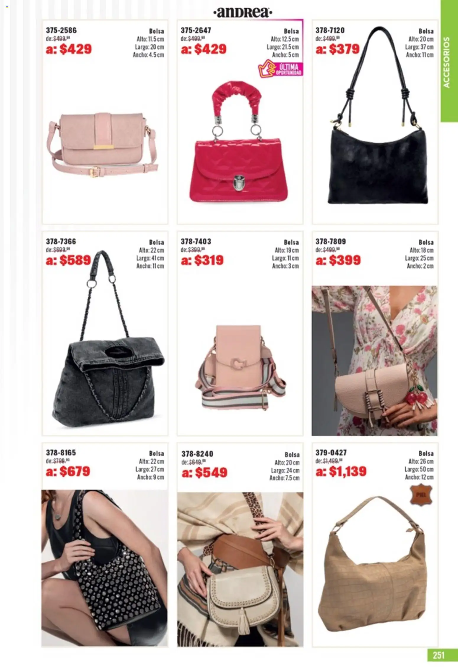 Nuevas ofertas de Andrea válidas en toda la República Mexicana desde el 05.04.2026. ¡Encuentra las mejores ofertas en Andrea catálogo Outlet! | Página: 251 | Productos: Bolsa