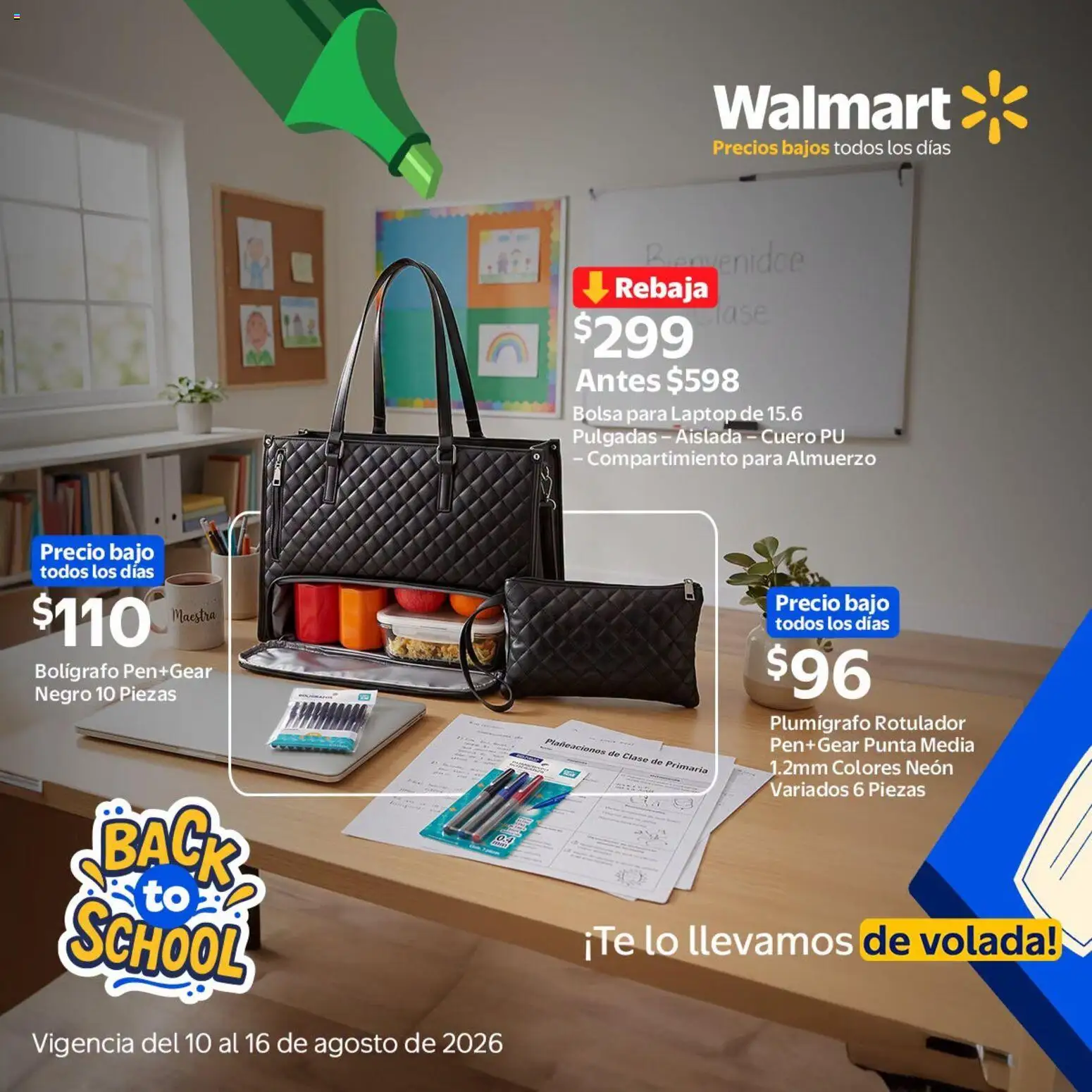 Nuevas ofertas de Walmart válidas en toda la República Mexicana desde el 10/08/2026. ¡Encuentra las mejores ofertas en Walmart folleto Back to School! | Página: 4 | Productos: Bolsa, Laptop