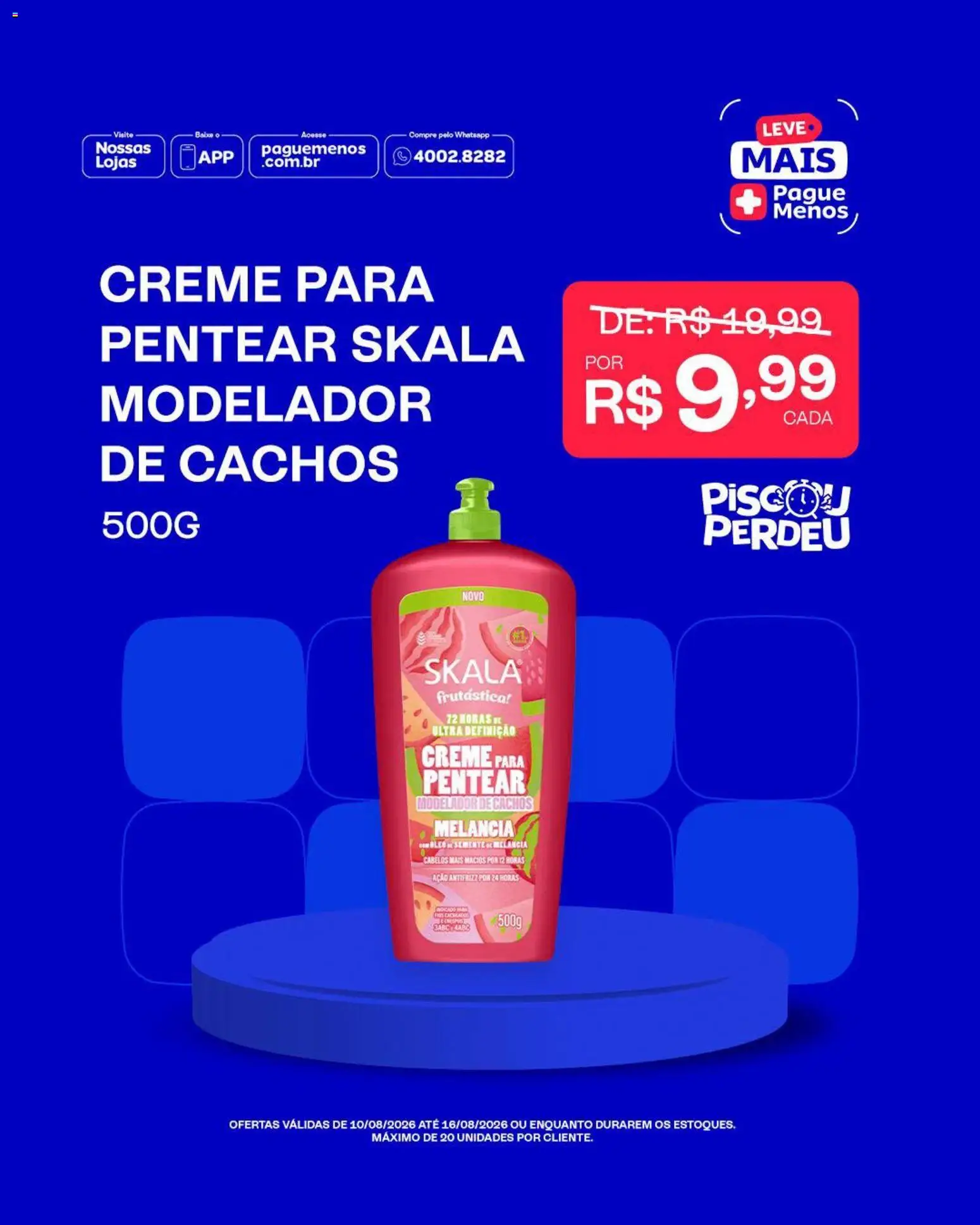 Pague Menos Folheto - válido de 10/08/2026 | Página: 2 | Produtos: Melancia, Modelador de cachos, Creme, Creme para pentear