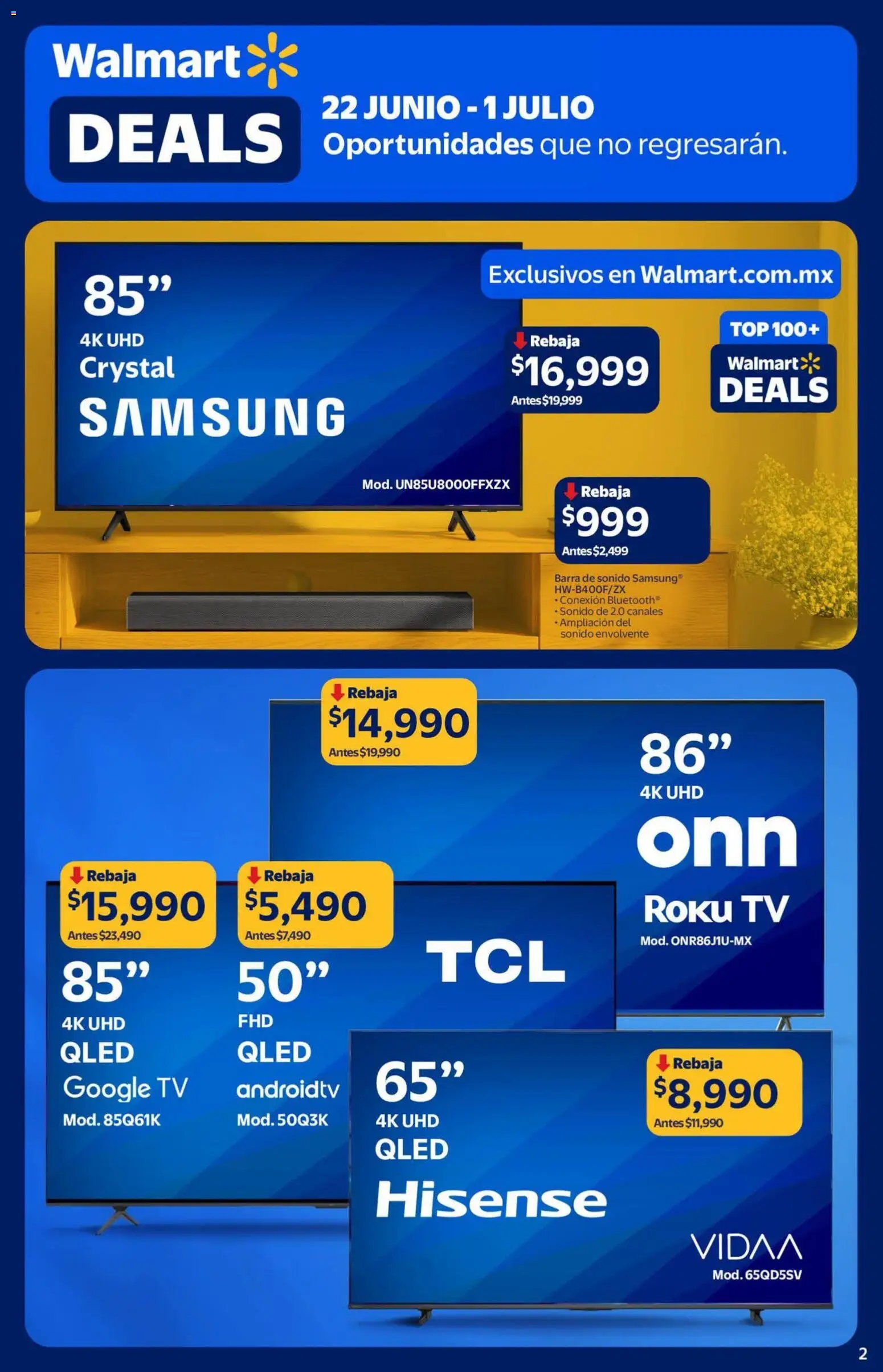 Nuevas ofertas de Walmart válidas en toda la República Mexicana desde el 22/06/2026. ¡Encuentra las mejores ofertas en Walmart folleto Deals! | Página: 2 | Productos: Barra, Top