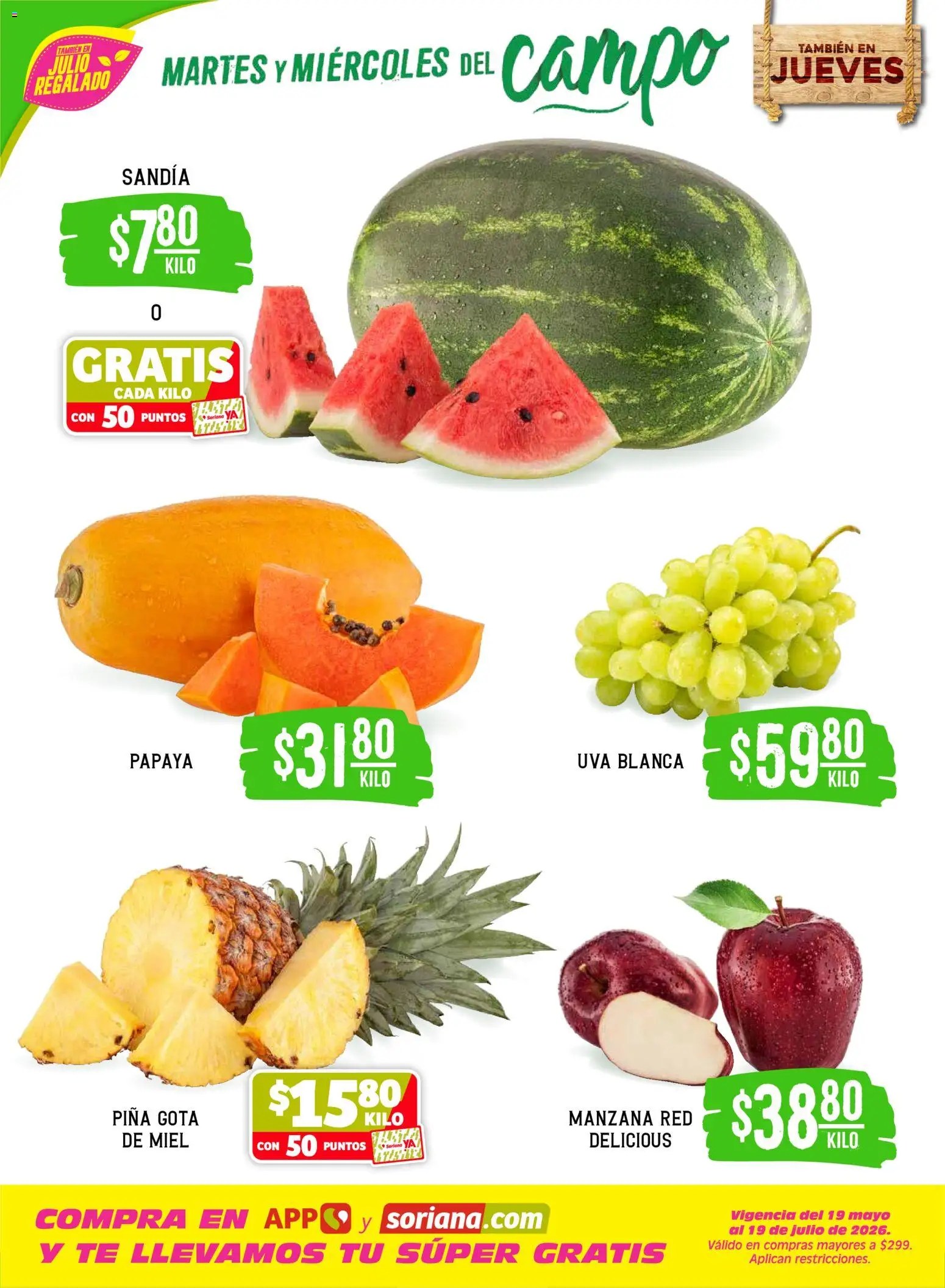 Nuevas ofertas de Soriana válidas en toda la República Mexicana desde el 23/06/2026. ¡Encuentra las mejores ofertas en Soriana Martes y Miércoles del Campo Súper: Juárez! | Página: 2 | Productos: Sandía, Manzana, Piña, Té