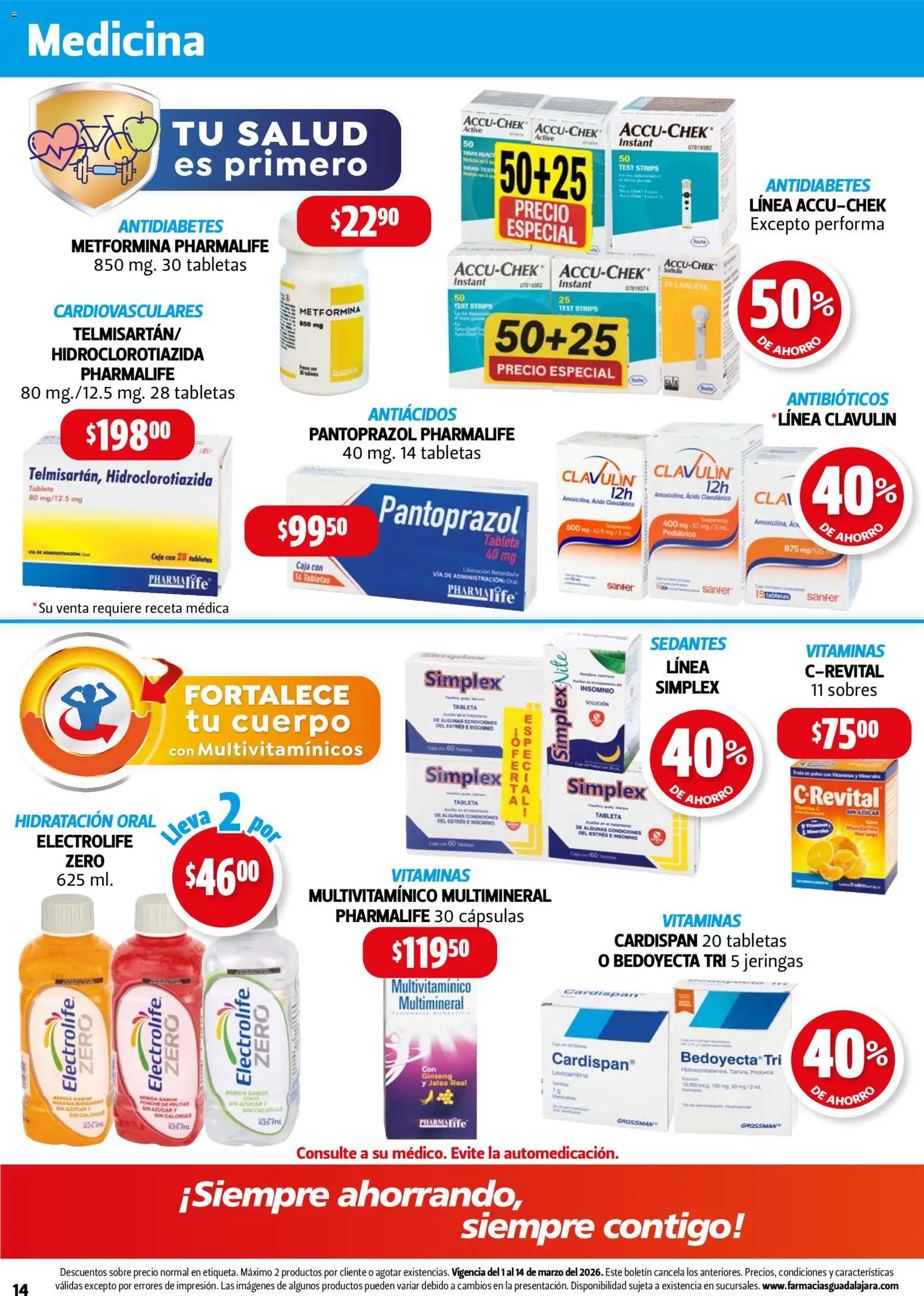 Nuevas ofertas de Farmacia Guadalajara válidas en toda la República Mexicana desde el 01/03/2026. ¡Encuentra las mejores ofertas en Farmacia Guadalajara catálogo! | Página: 14 | Productos: Azúcar, Vitaminas, Polvo, Sobre