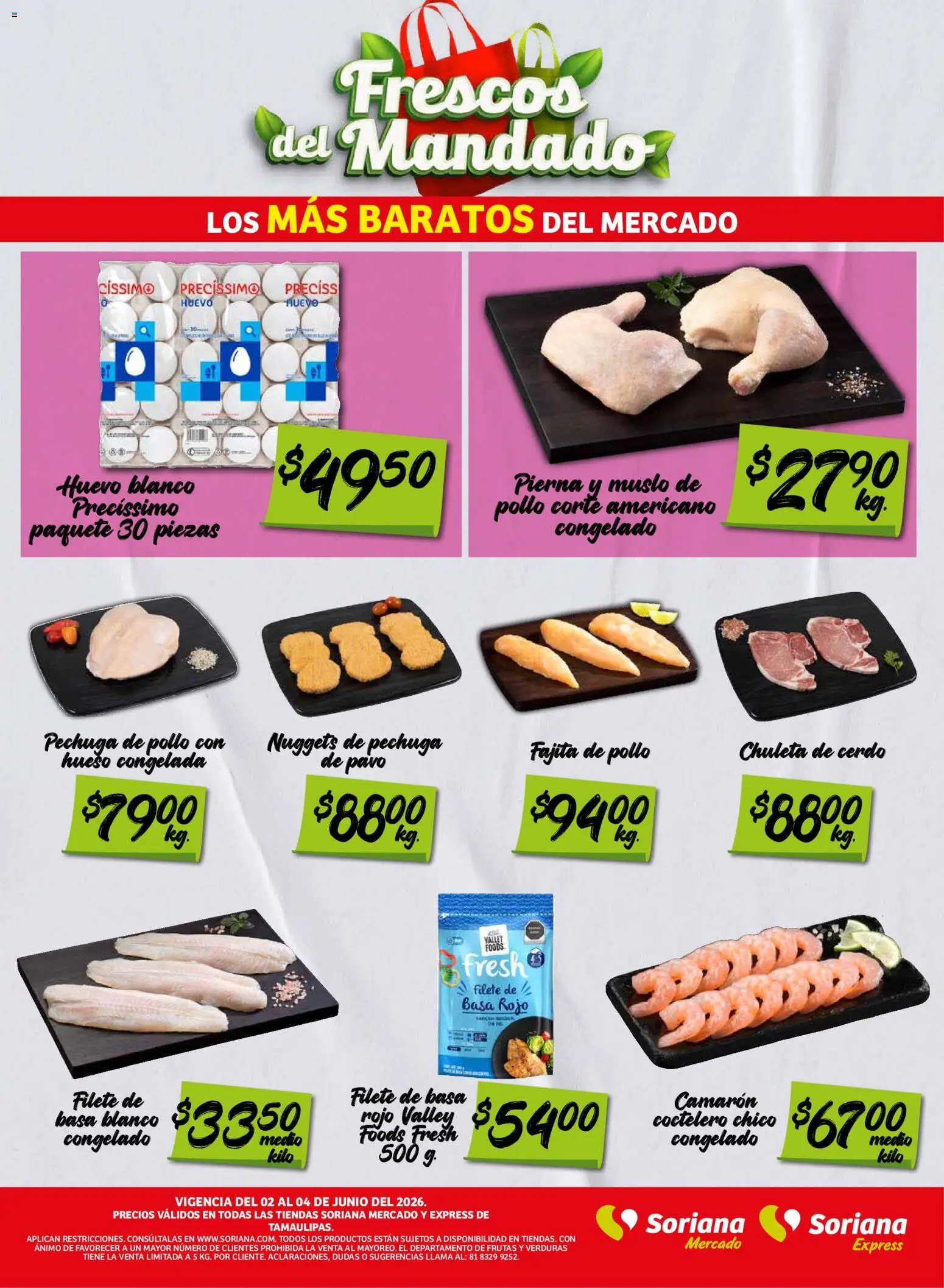 Nuevas ofertas de Soriana válidas en toda la República Mexicana desde el 02.06.2026. ¡Encuentra las mejores ofertas en Soriana Frescos del Mandado Mercado: Tamaulipas! | Página: 2