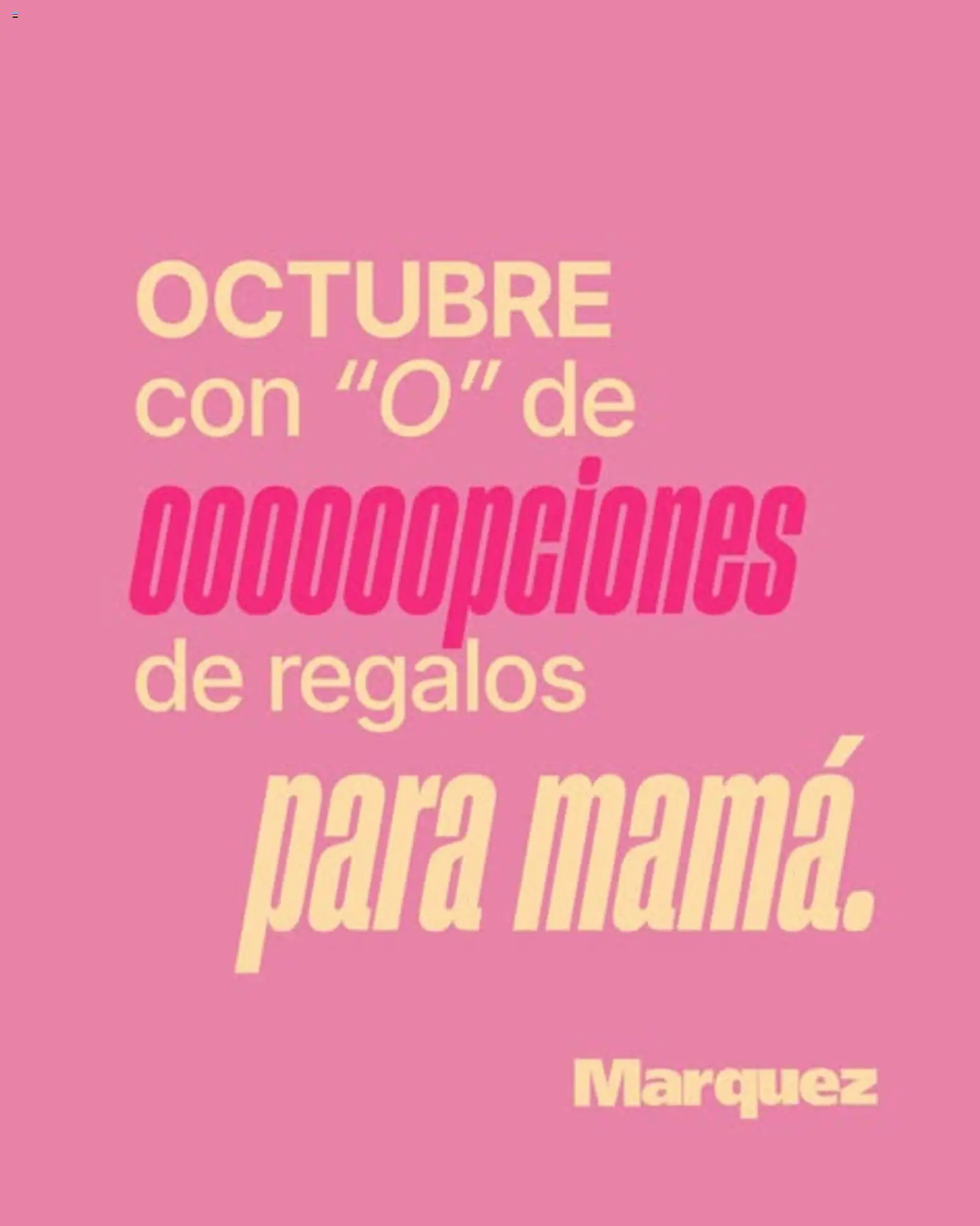 Grupo Marquez - Día de la Madre │ válido desde el 05/10/2026 | Página: 1