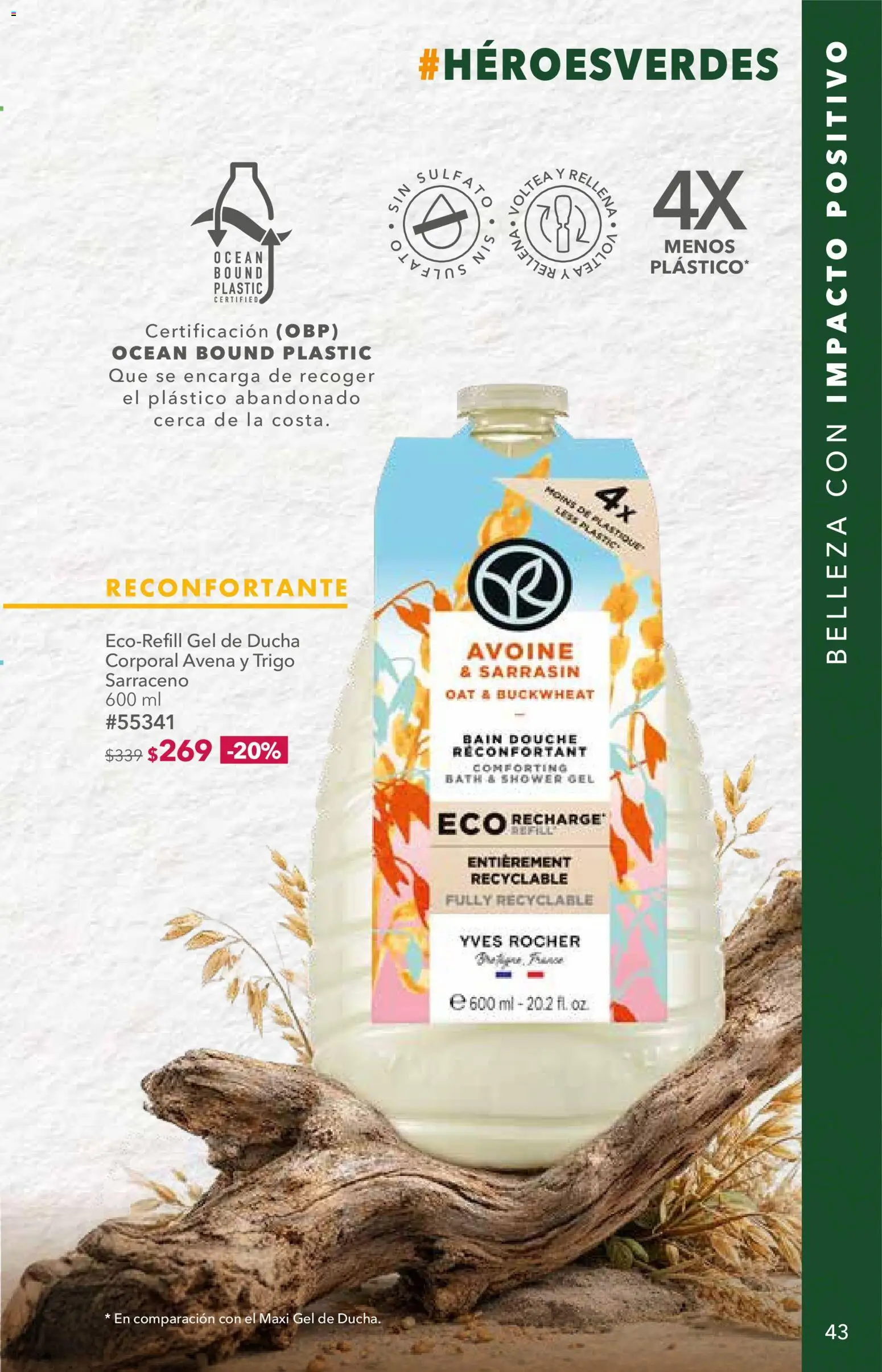 Nuevas ofertas de Yves Rocher válidas en toda la República Mexicana desde el 25/08/2026. ¡Encuentra las mejores ofertas en Yves Rocher campaña 12 2026! | Página: 43 | Productos: Avena, Gel de ducha