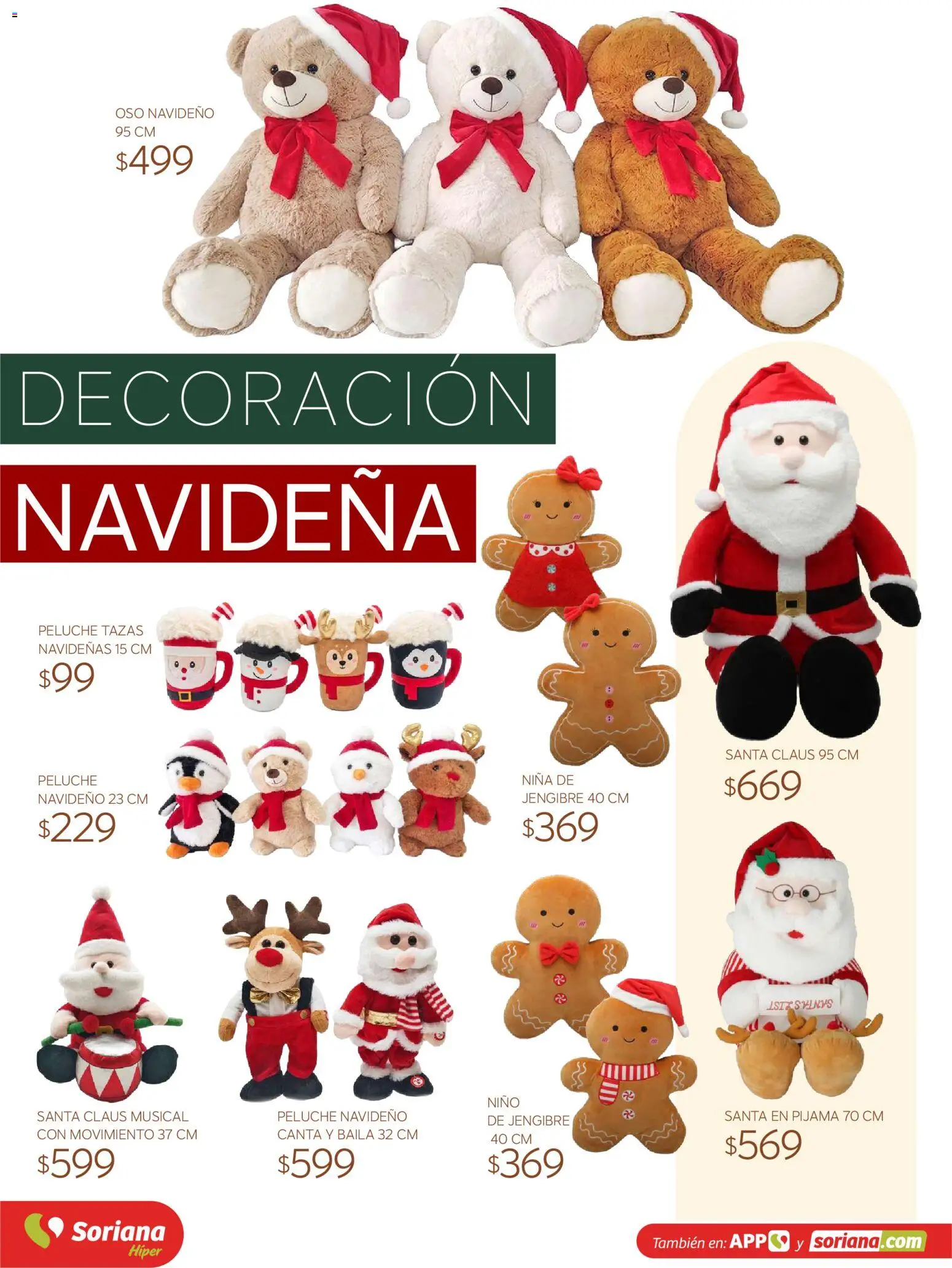 Nuevas ofertas de Soriana válidas en toda la República Mexicana desde el 30/09/2026. ¡Encuentra las mejores ofertas en Soriana Híper - Decoracion Navideña! | Página: 50 | Productos: Pijama, Decoración, Jengibre