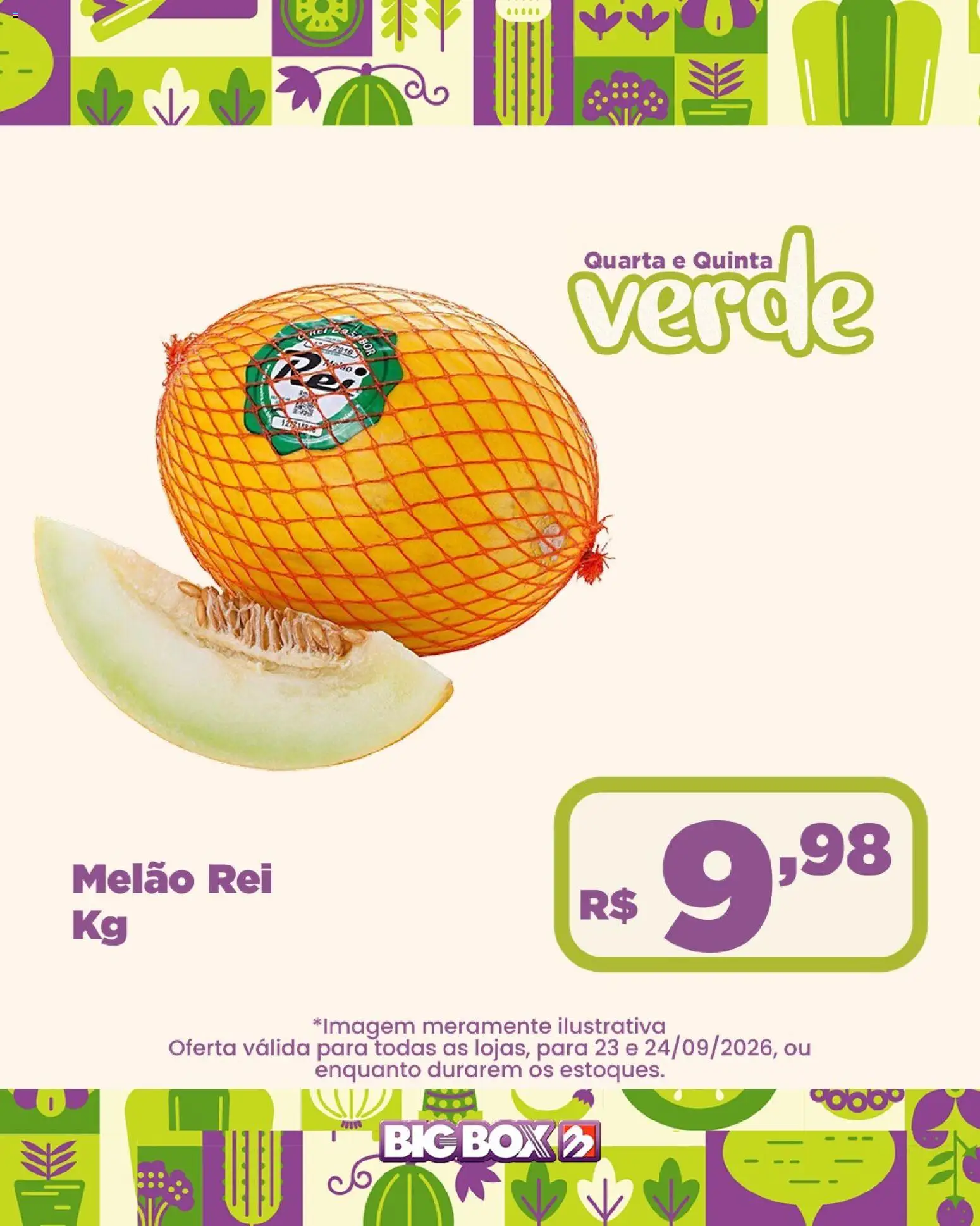 Big Box Folheto - válido de 23/09/2026 | Página: 4 | Produtos: Melão