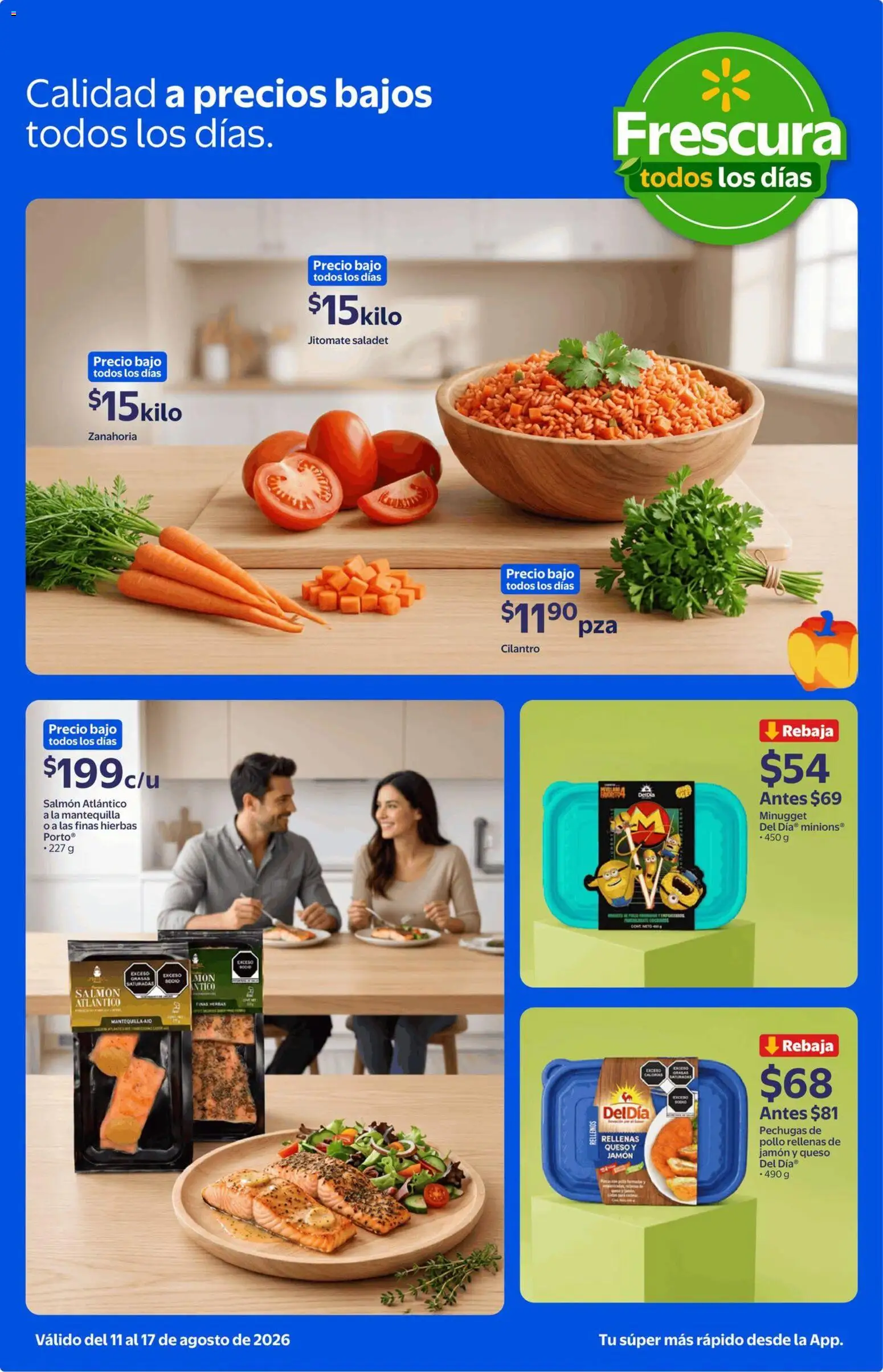 Nuevas ofertas de Walmart Express válidas en toda la República Mexicana desde el 11/08/2026. ¡Encuentra las mejores ofertas en Walmart Express folleto Calidad y frescura a precios bajos! | Página: 2 | Productos: Pollo, Mantequilla, Queso, Jamón