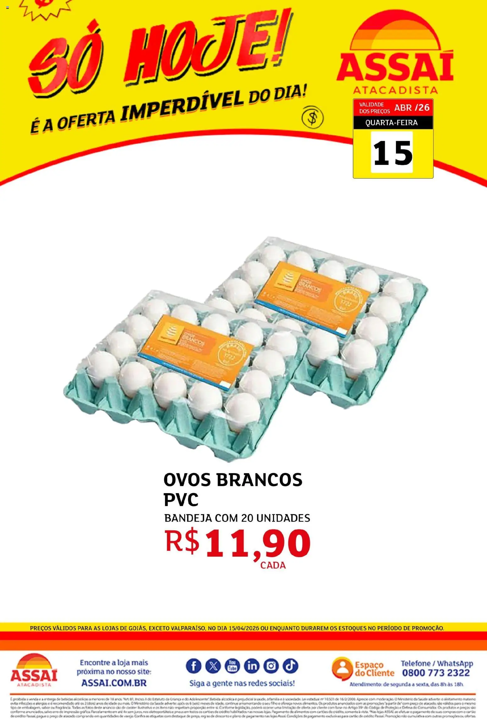 Assaí Atacadista Folheto - válido de 15.04.2026 | Página: 1 | Produtos: Ovos, Bandeja, Telefone