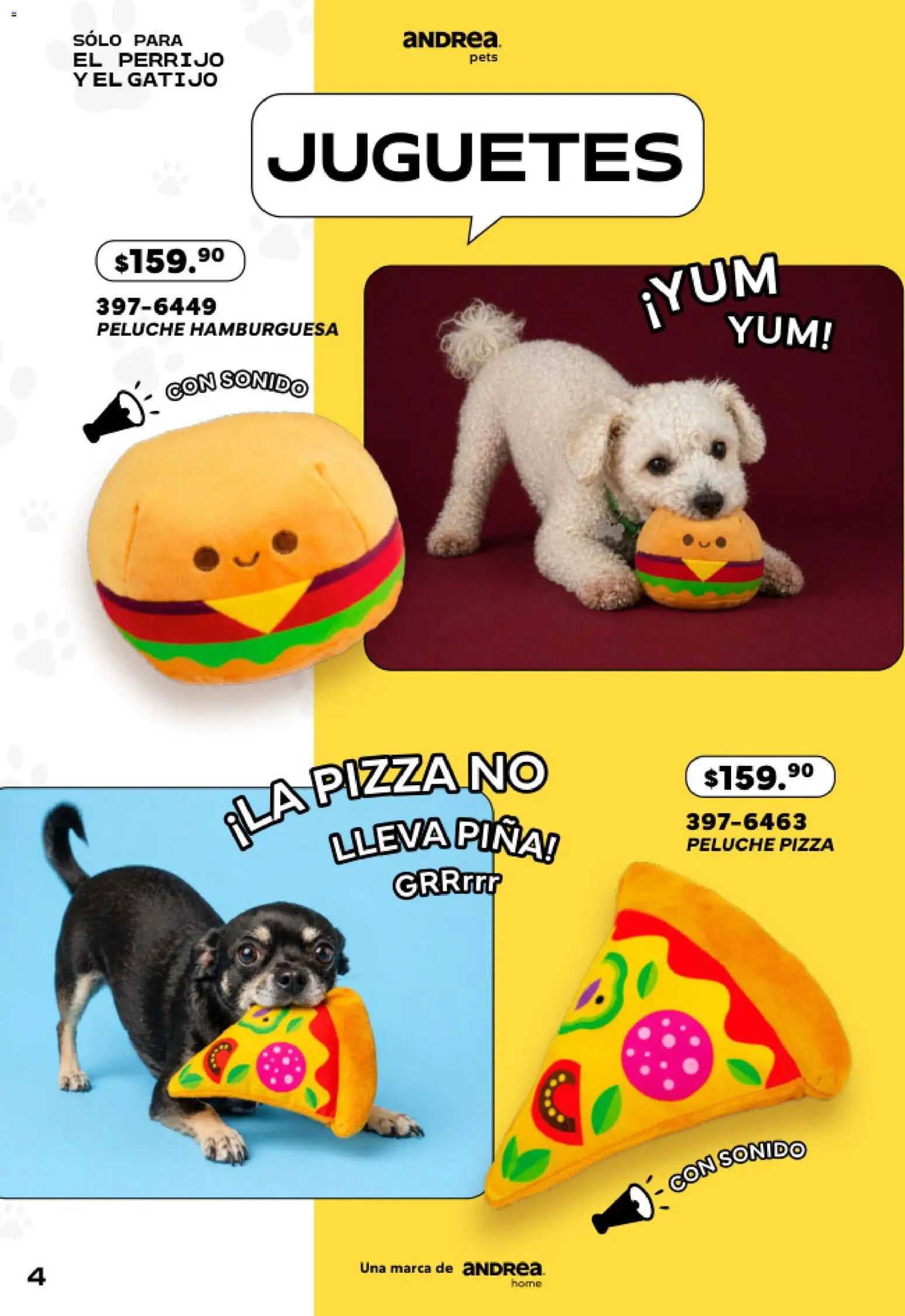 Nuevas ofertas de Andrea válidas en toda la República Mexicana desde el 24.05.2026. ¡Encuentra las mejores ofertas en Andrea catálogo Pets! | Página: 4 | Productos: Pizza, Piña