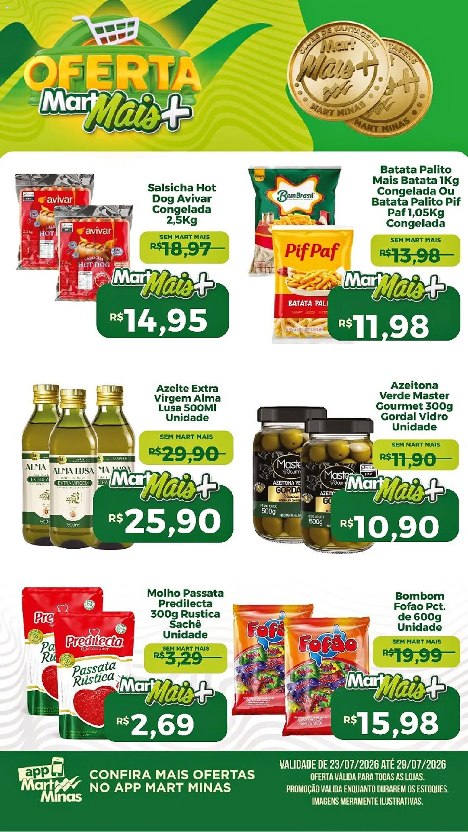 Mart Minas Folheto - válido de 23/07/2026 | Página: 2 | Produtos: Salsicha, Batata, Azeite, Bombom