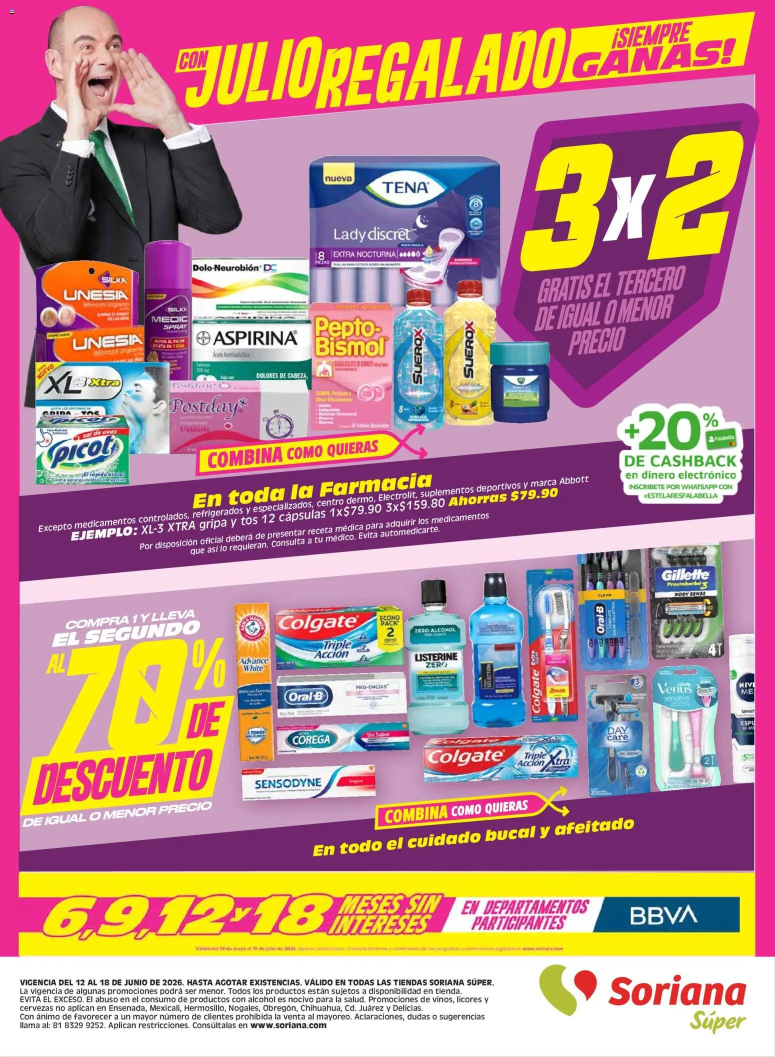 Nuevas ofertas de Soriana válidas en toda la República Mexicana desde el 12/06/2026. ¡Encuentra las mejores ofertas en Soriana Julio Regalado Súper Nacional! | Página: 8 | Productos: Body