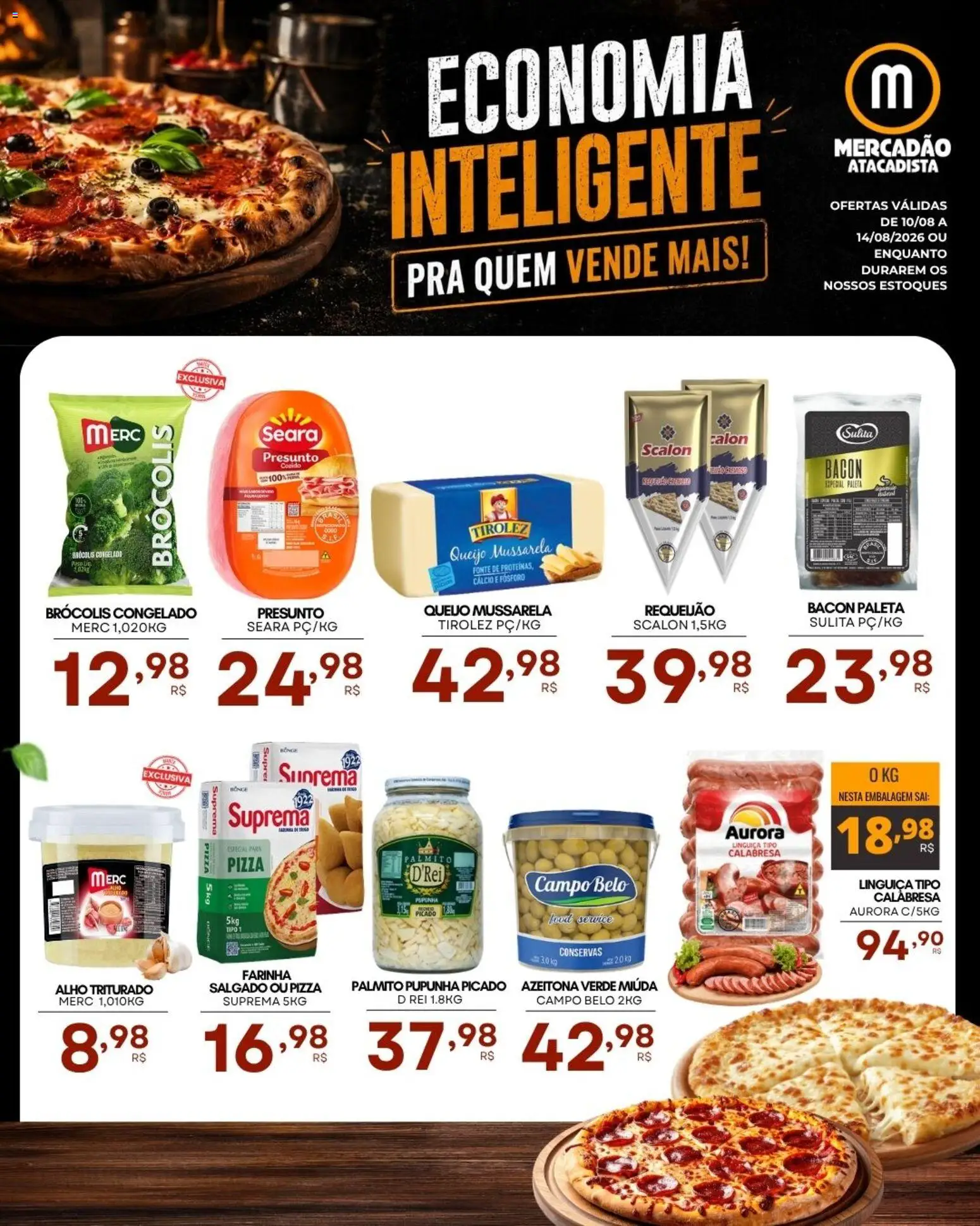 Mercadão Atacadista Folheto - válido de 10/08/2026 | Página: 1 | Produtos: Presunto, Brócolis, Bacon, Mussarela