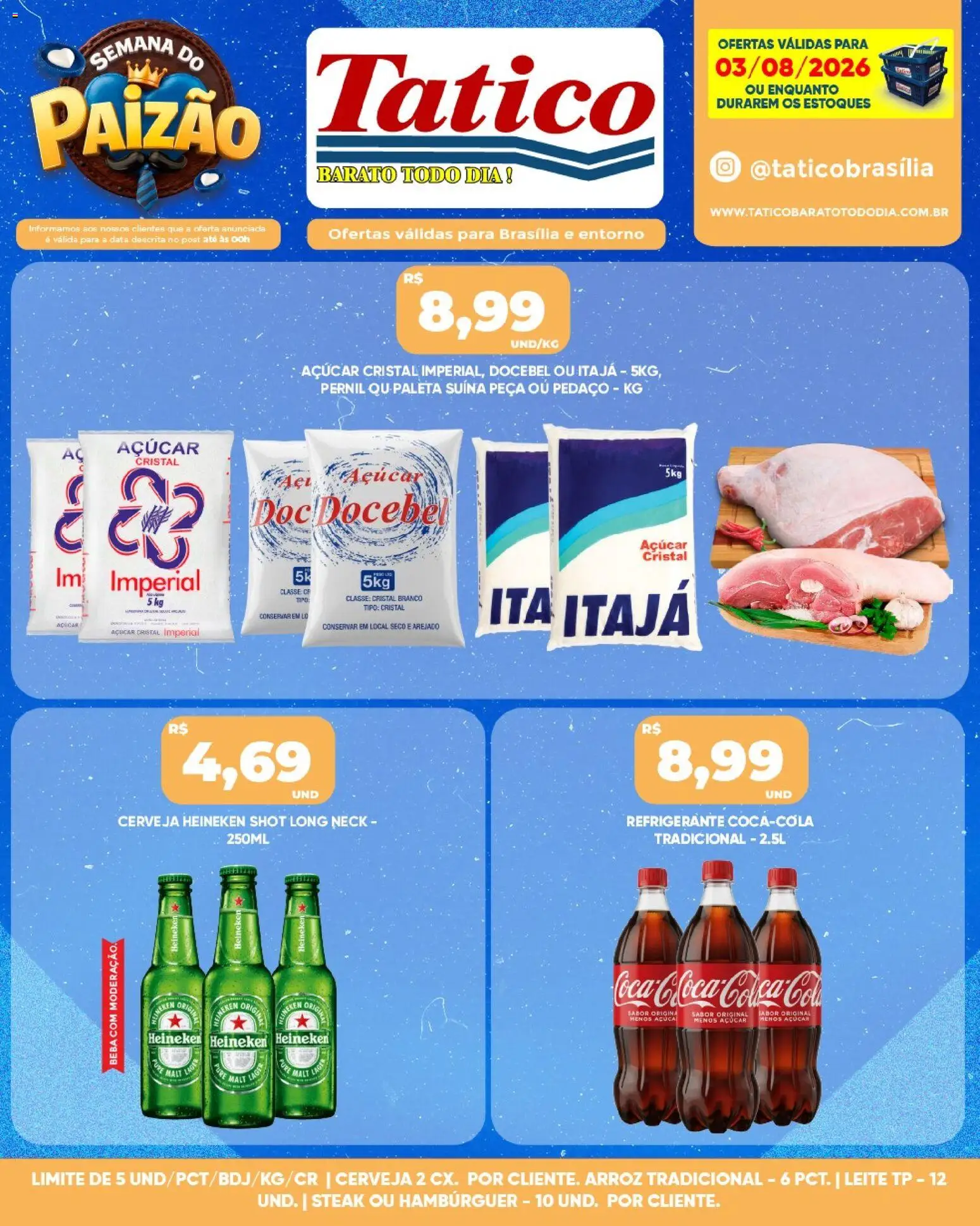 Tatico Folheto - válido de 03/08/2026 | Página: 5 | Produtos: Pernil, Cerveja Heineken, Hambúrguer, Refrigerante