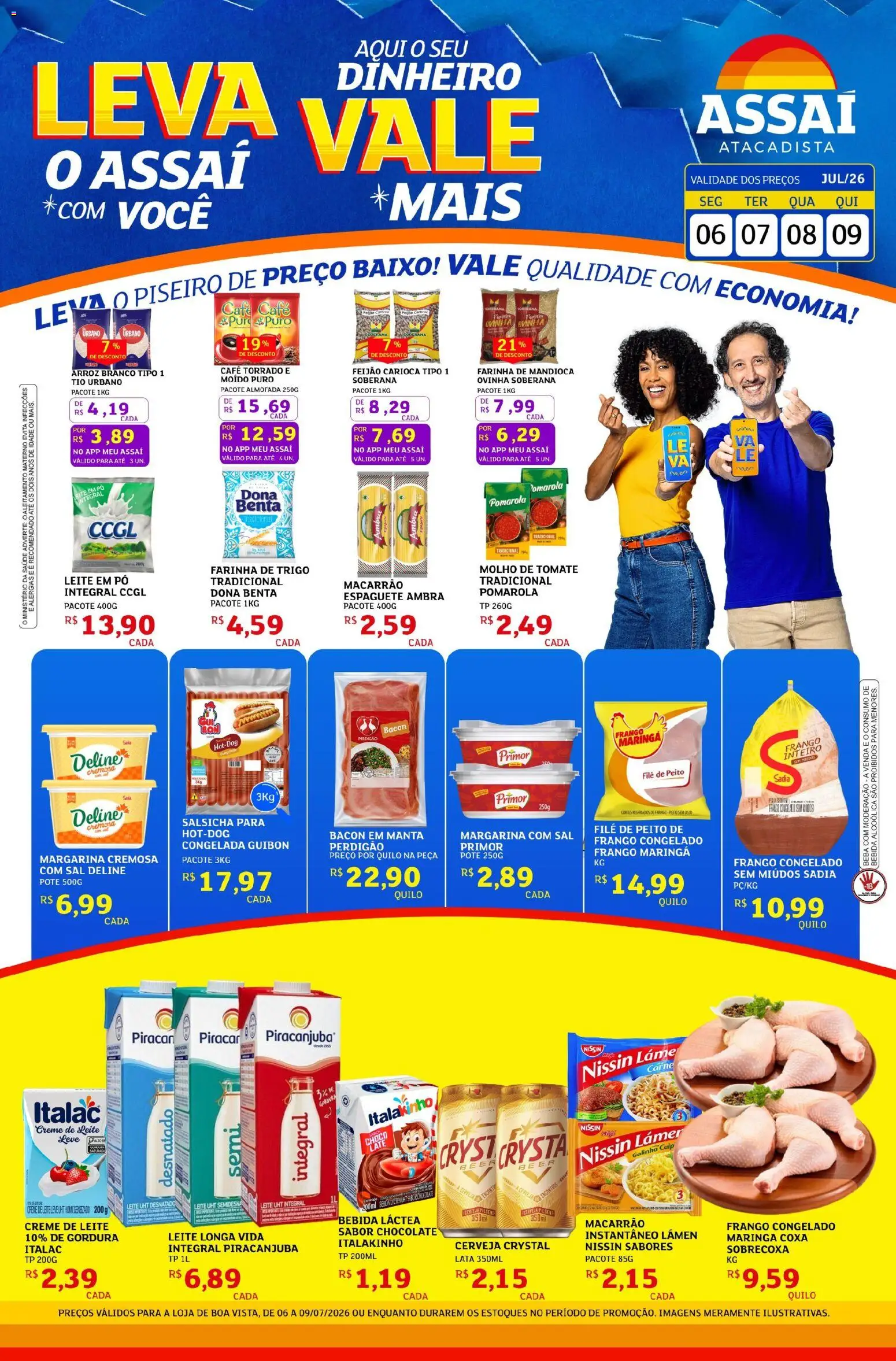 Assaí Atacadista Folheto - válido de 05/07/2026 | Página: 1 | Produtos: Pó, Farinha de mandioca, Cerveja, Macarrão