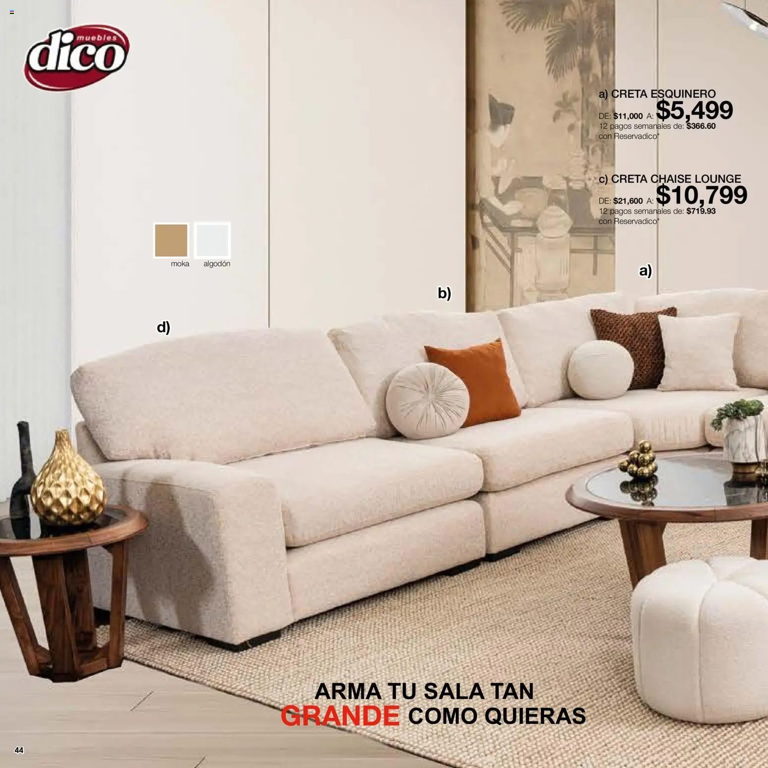Nuevas ofertas de Muebles Dico válidas en toda la República Mexicana desde el 01/08/2026. ¡Encuentra las mejores ofertas en Muebles Dico catálogo! | Página: 44 | Productos: Algodón
