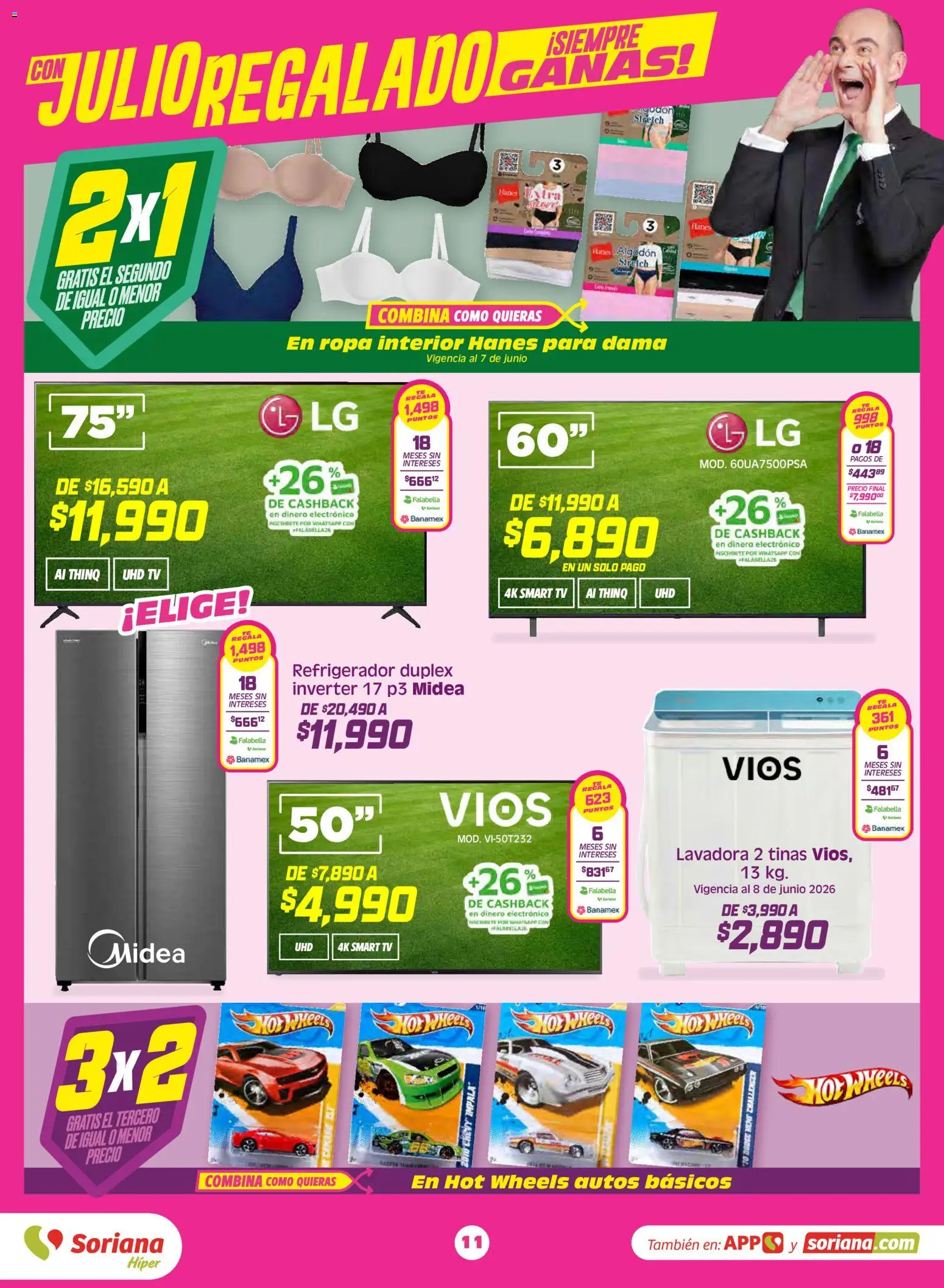 Nuevas ofertas de Soriana válidas en toda la República Mexicana desde el 05.06.2026. ¡Encuentra las mejores ofertas en Soriana Julio Regalado Híper Nacional! | Página: 11 | Productos: Refrigerador, Algodón, Ropa, Ropa interior