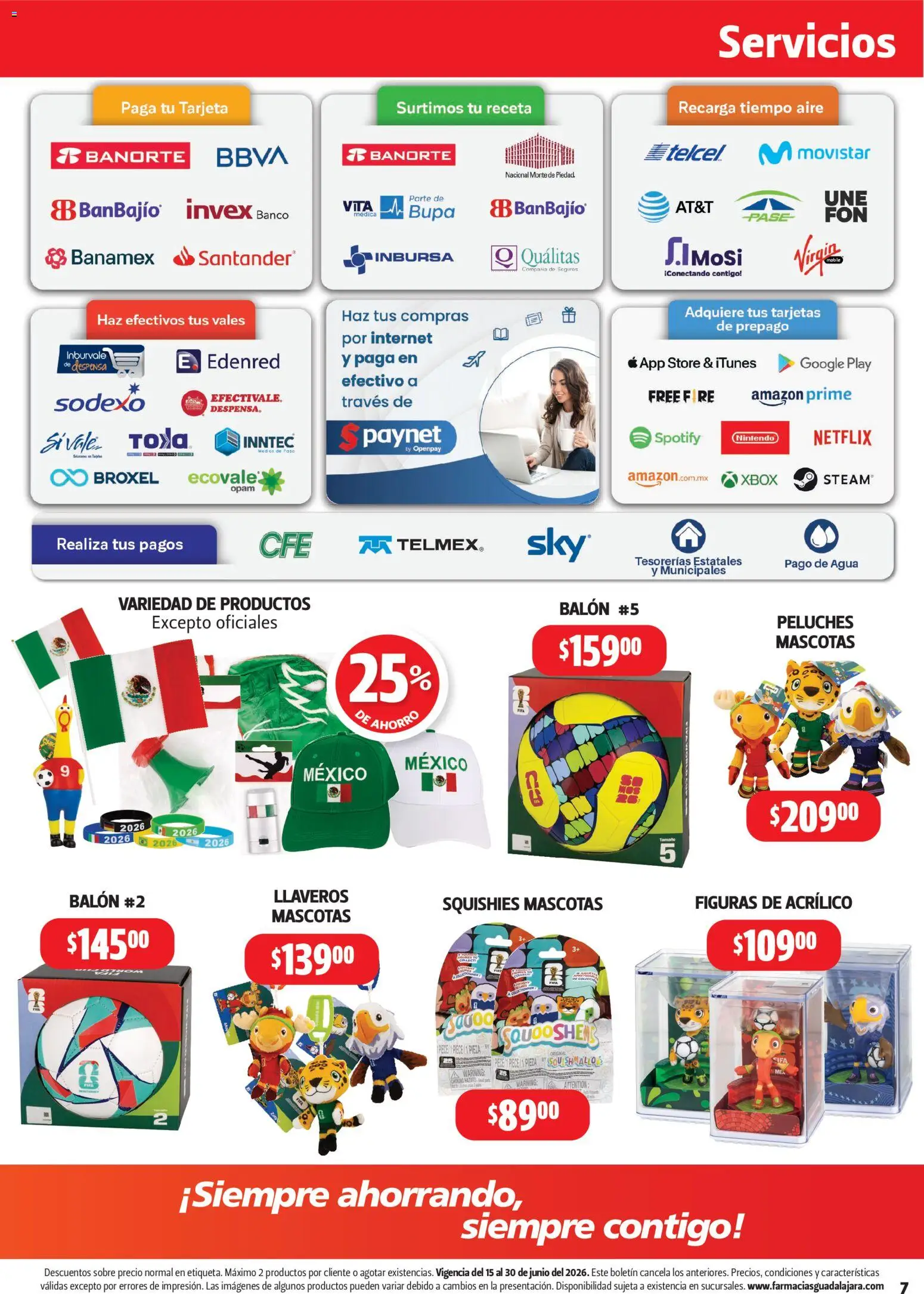 Nuevas ofertas de Farmacia Guadalajara válidas en toda la República Mexicana desde el 15.06.2026. ¡Encuentra las mejores ofertas en Farmacia Guadalajara catálogo! | Página: 7 | Productos: Agua, Banco, Despensa, Sobre