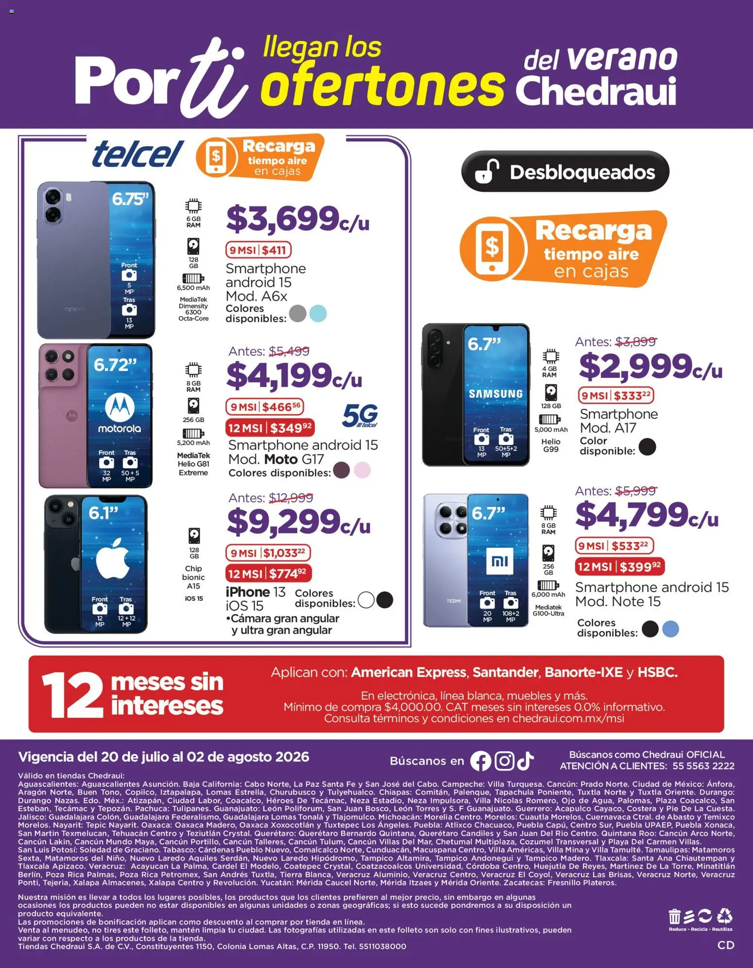 Nuevas ofertas de Chedraui válidas en toda la República Mexicana desde el 20/07/2026. ¡Encuentra las mejores ofertas en Chedraui folleto Por Ti ofertones! | Página: 16 | Productos: Smartphone