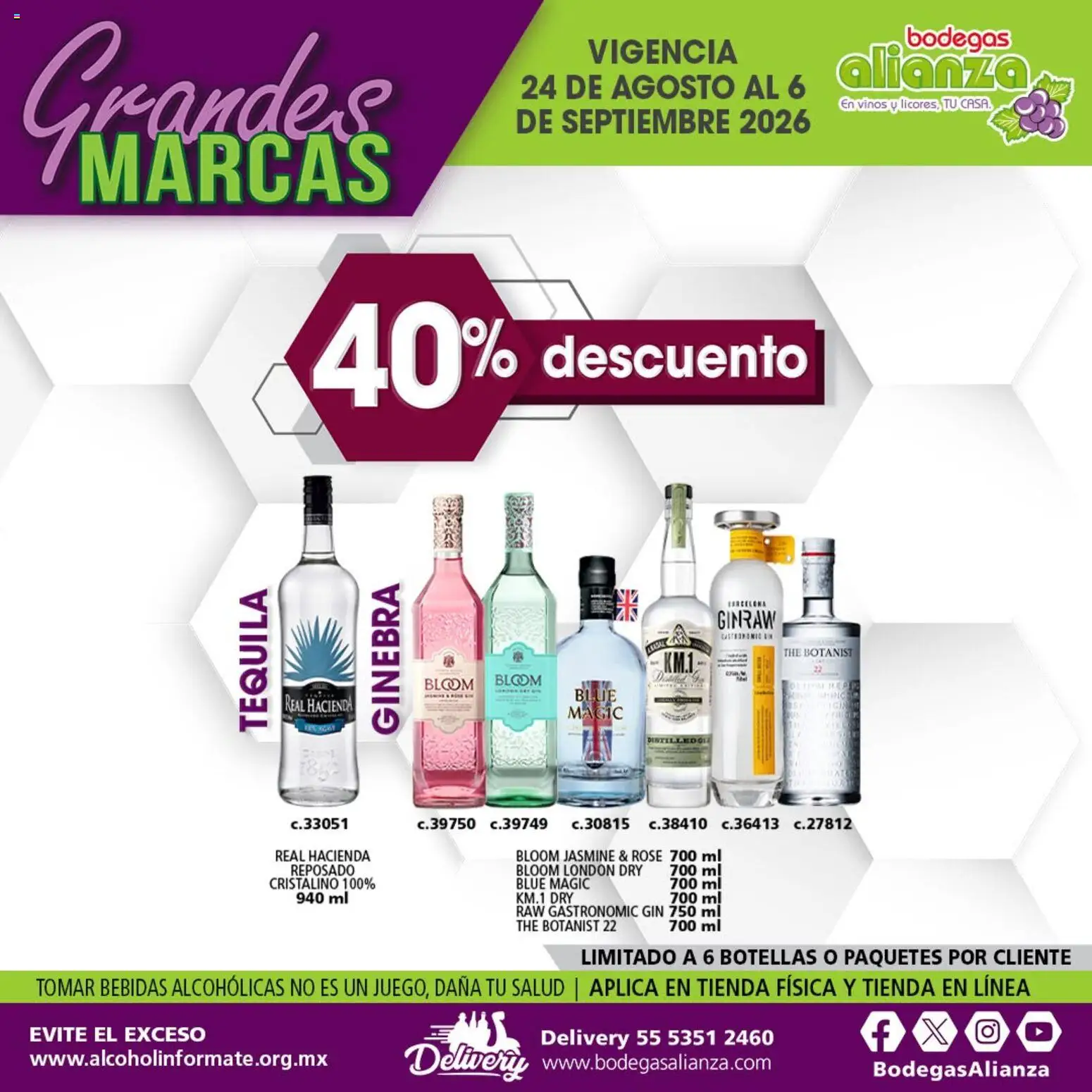 Nuevas ofertas de Bodegas Alianza válidas en toda la República Mexicana desde el 24/08/2026. ¡Encuentra las mejores ofertas en Bodegas Alianza catálogo Grandes Marcas! | Página: 2 | Productos: Gin, Ginebra, Tequila, Bebidas