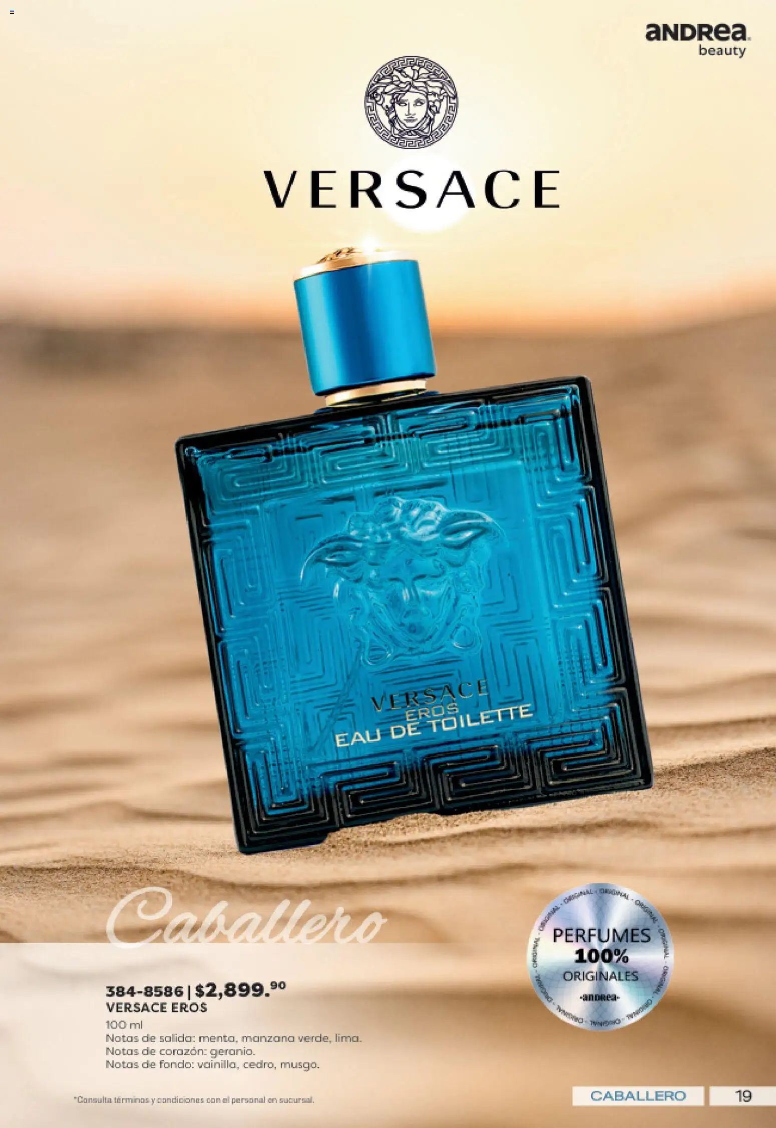 Nuevas ofertas de Andrea válidas en toda la República Mexicana desde el 19/07/2026. ¡Encuentra las mejores ofertas en Andrea catálogo Lo mejor en fragancias! | Página: 19 | Productos: Manzana, Eau de toilette