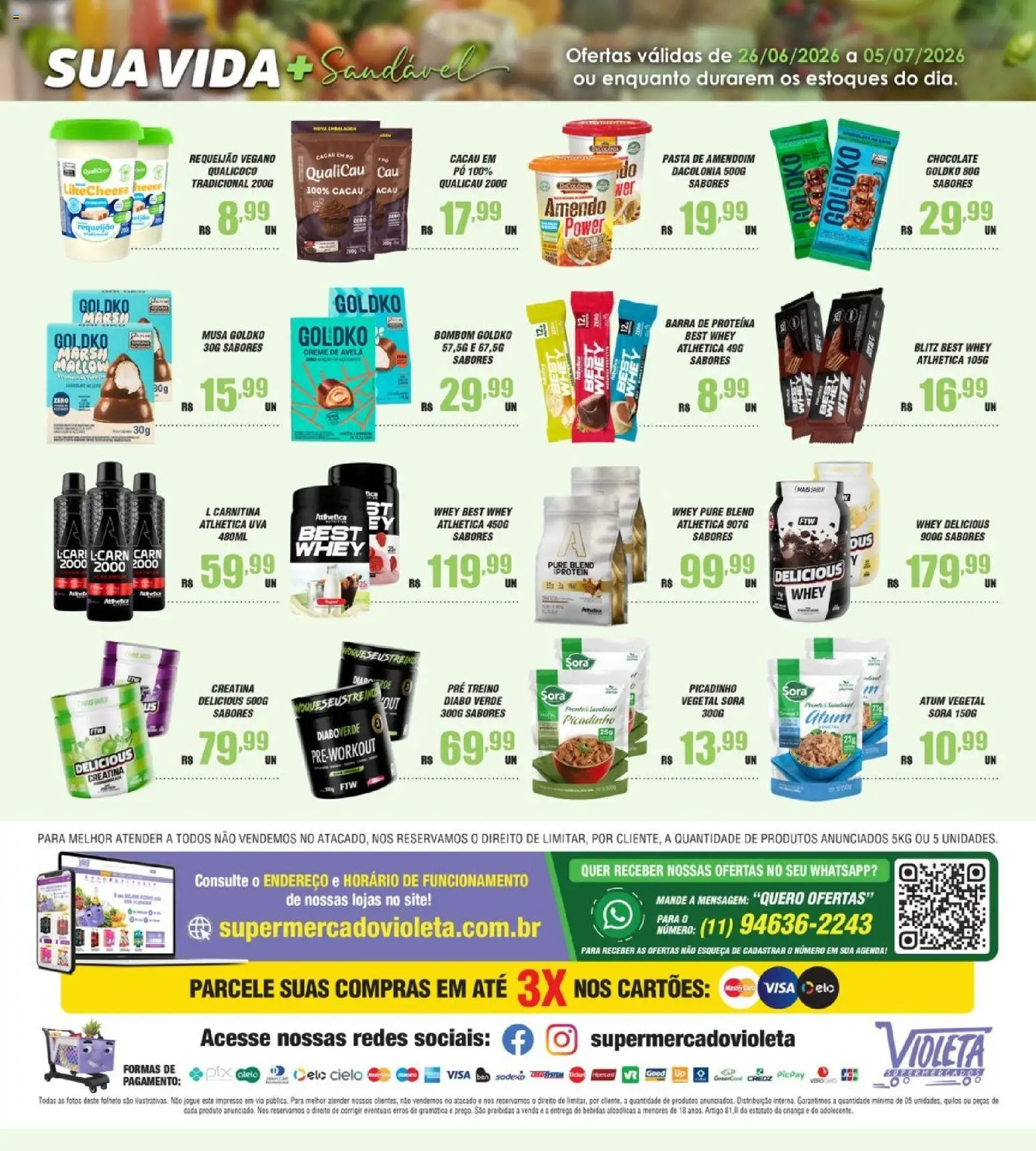 Violeta Supermercados Folheto - válido de 26/06/2026 | Página: 2 | Produtos: Creatina, Amendoim, Bombom, Requeijão