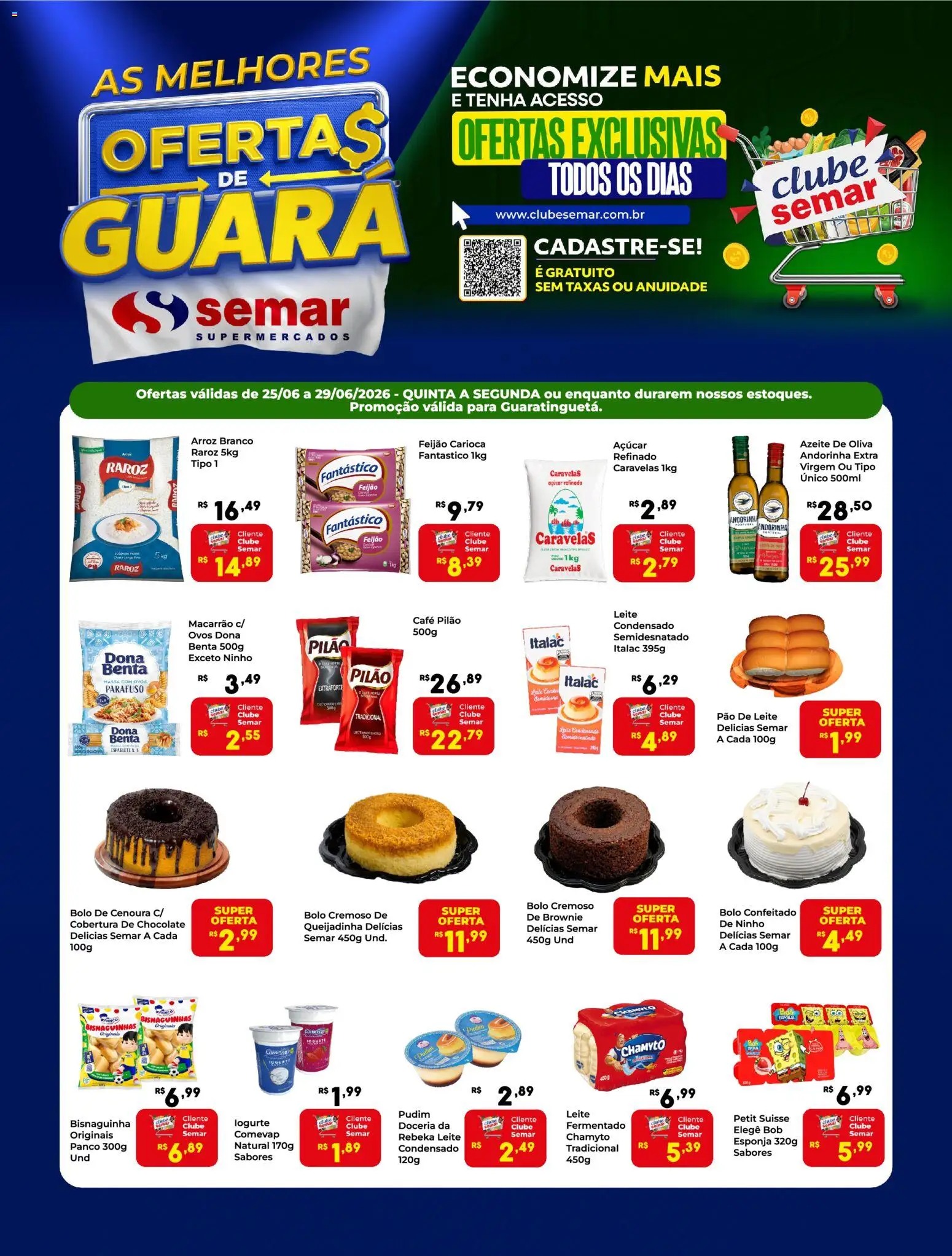 Semar Supermercado Folheto - válido de 25/06/2026 | Página: 1 | Produtos: Espaguete, Leite, Café pilão, Azeite