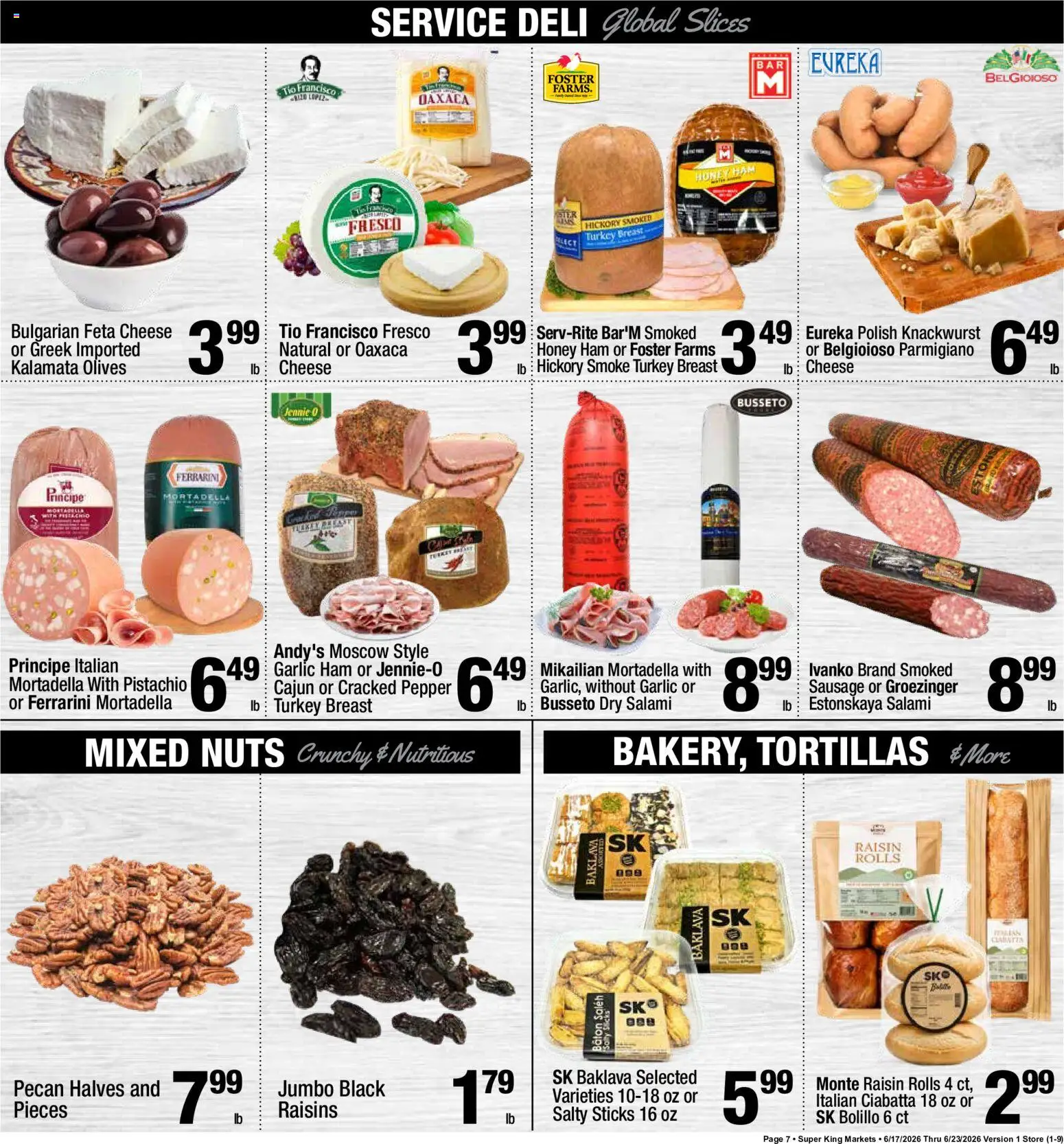 Super King Weekly Ad - valid from 06/17/2026 | Page: 8 | Products: Ham, Nuts, Sausage, Garlic