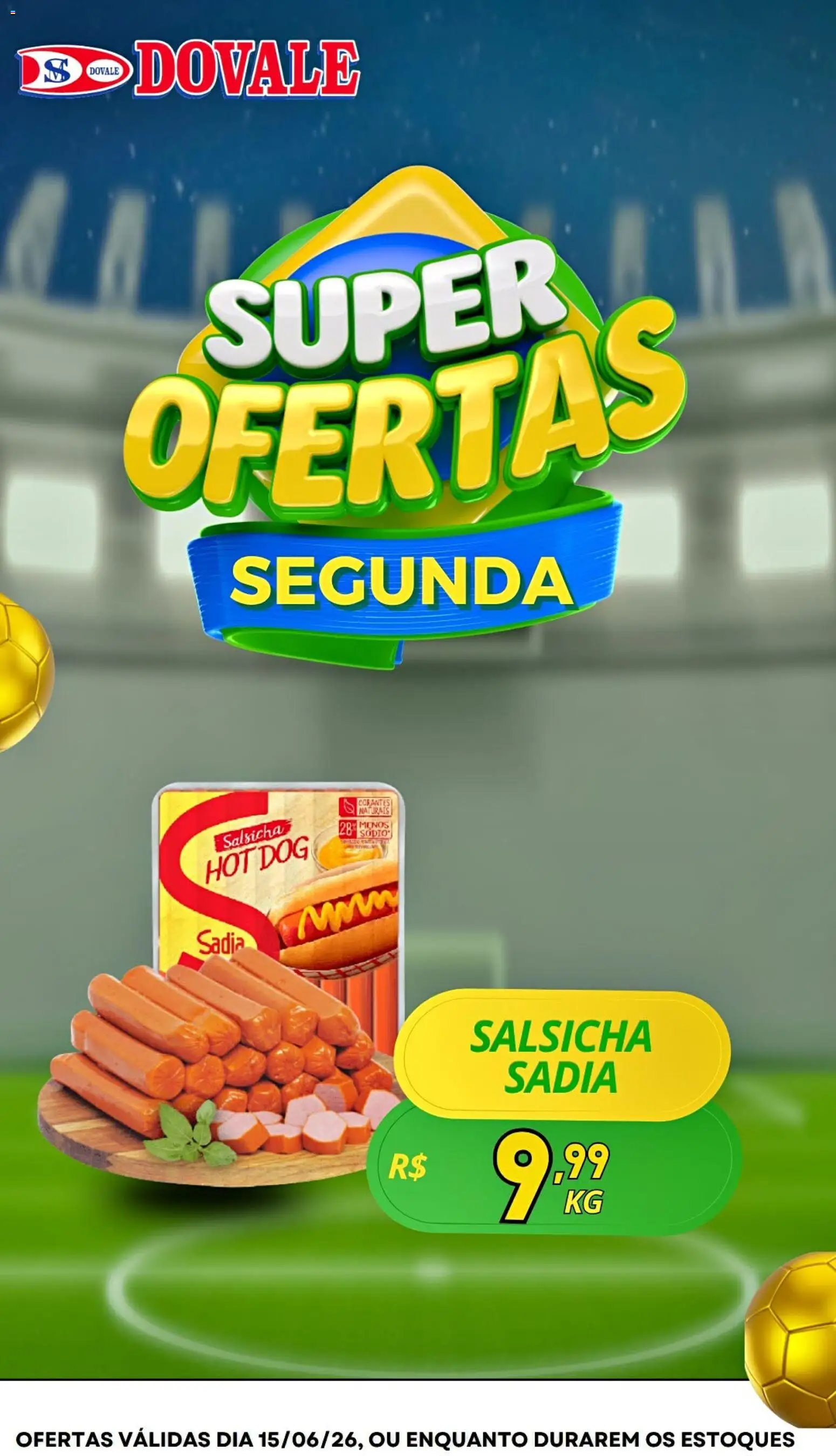 Dovale Folheto - válido de 15.06.2026 | Página: 5 | Produtos: Salsicha