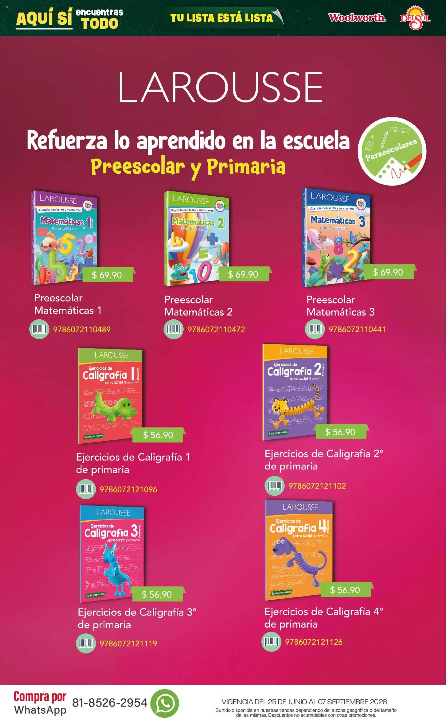 Nuevas ofertas de Del Sol y Woolworth válidas en toda la República Mexicana desde el 25/06/2026. ¡Encuentra las mejores ofertas en Del Sol y Woolworth catálogo Back To School! | Página: 30