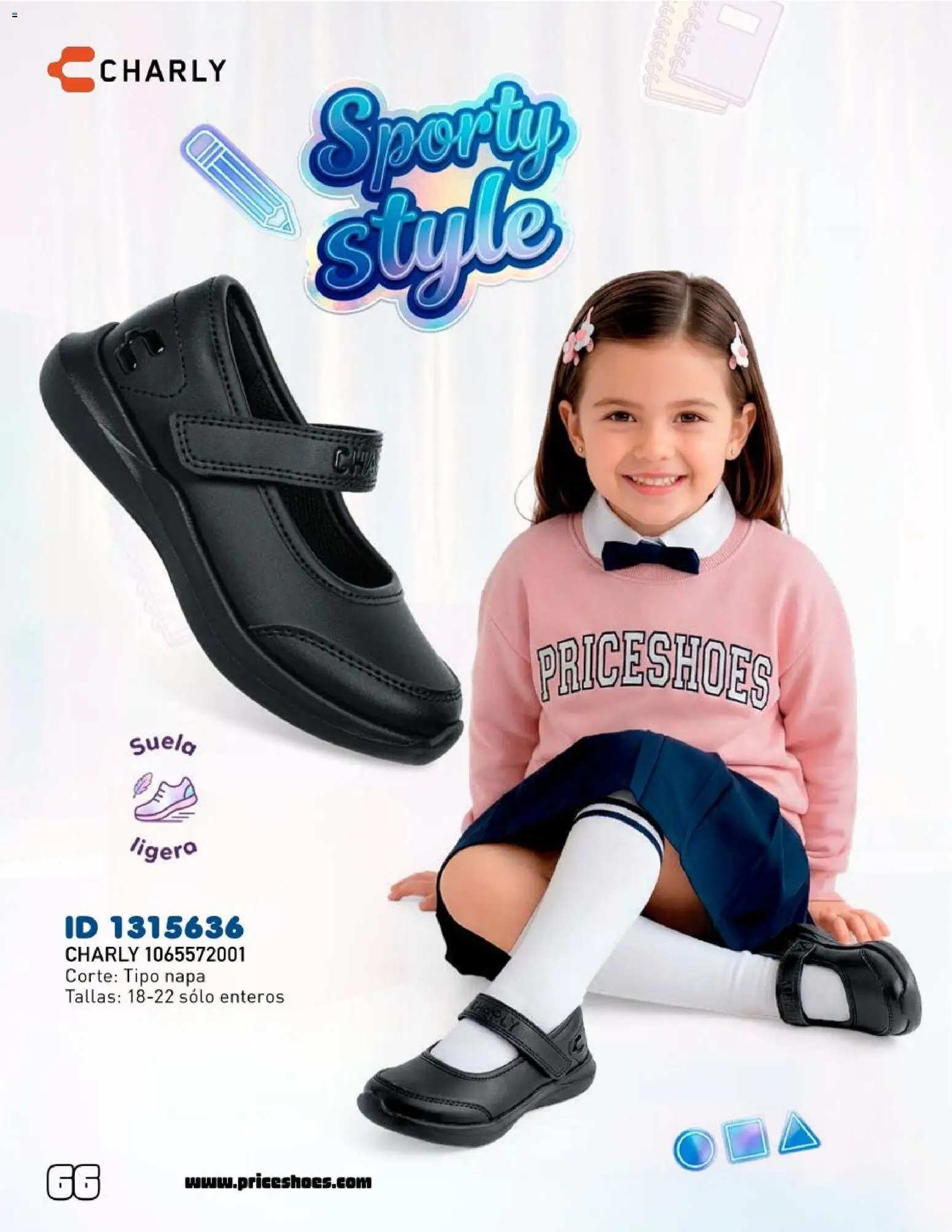 Nuevas ofertas de Price Shoes válidas en toda la República Mexicana desde el 12.06.2026. ¡Encuentra las mejores ofertas en Price Shoes catálogo Escolar! | Página: 66