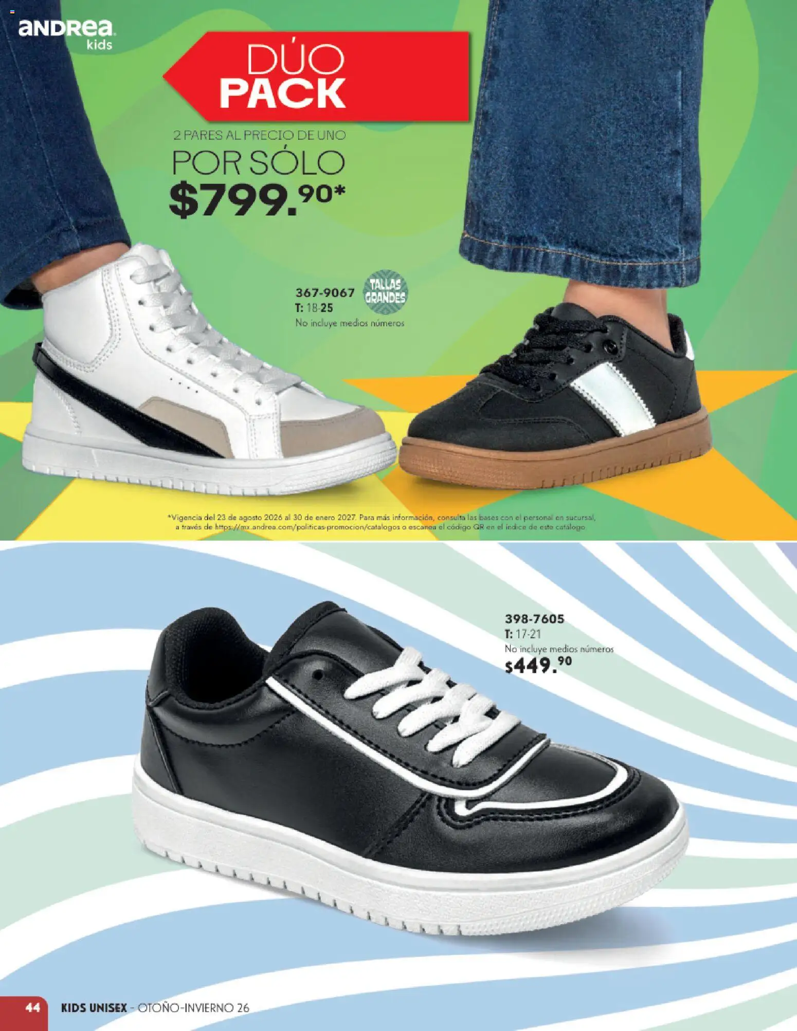 Nuevas ofertas de Andrea válidas en toda la República Mexicana desde el 23/08/2026. ¡Encuentra las mejores ofertas en Andrea catálogo Infantil! | Página: 44