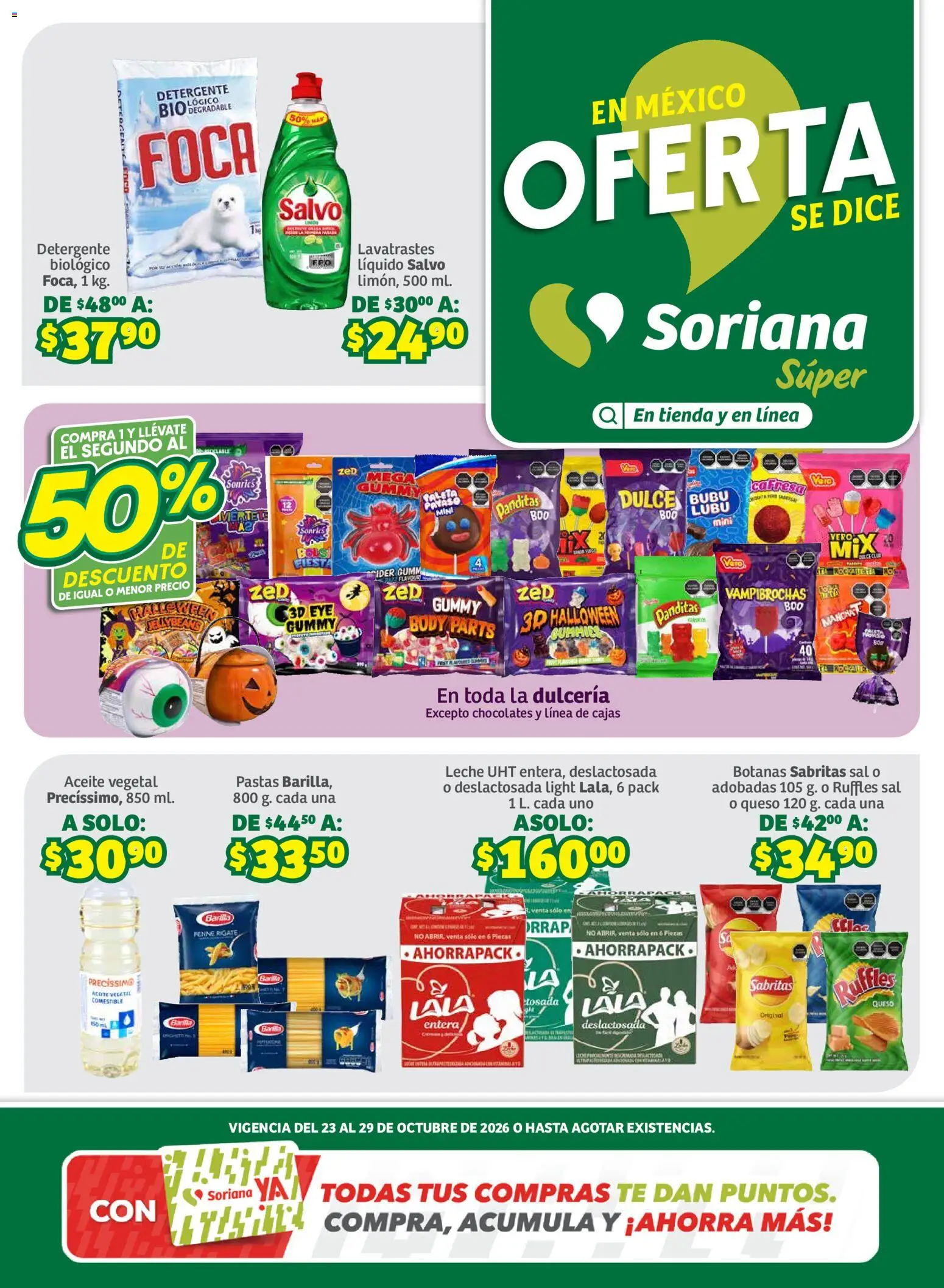 Nuevas ofertas de Soriana válidas en toda la República Mexicana desde el 23/10/2026. ¡Encuentra las mejores ofertas en Soriana folleto En México Oferta se dice Soriana Súper! | Página: 1