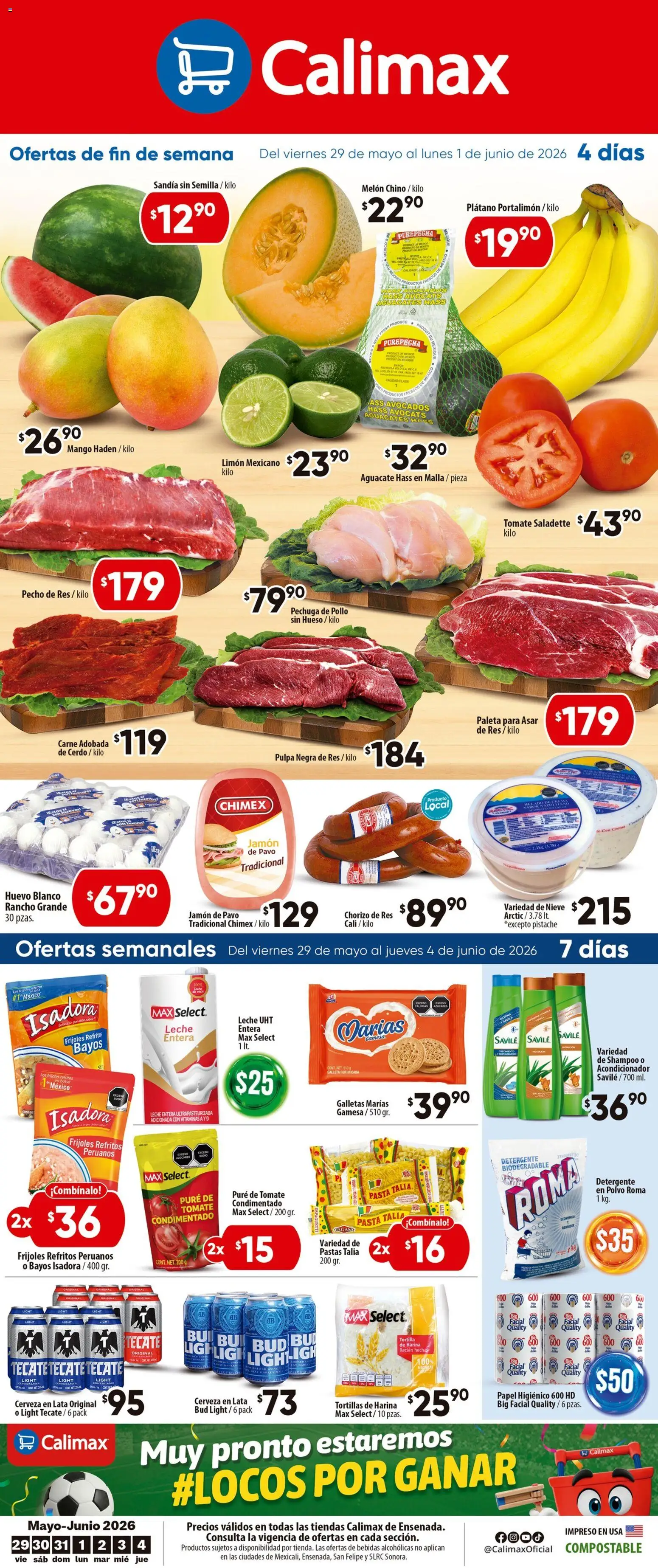 Nuevas ofertas de Calimax válidas en toda la República Mexicana desde el 29.05.2026. ¡Encuentra las mejores ofertas en Calimax folleto Ensenada! | Página: 1 | Productos: Paleta, Huevo, Pasta, Vitaminas