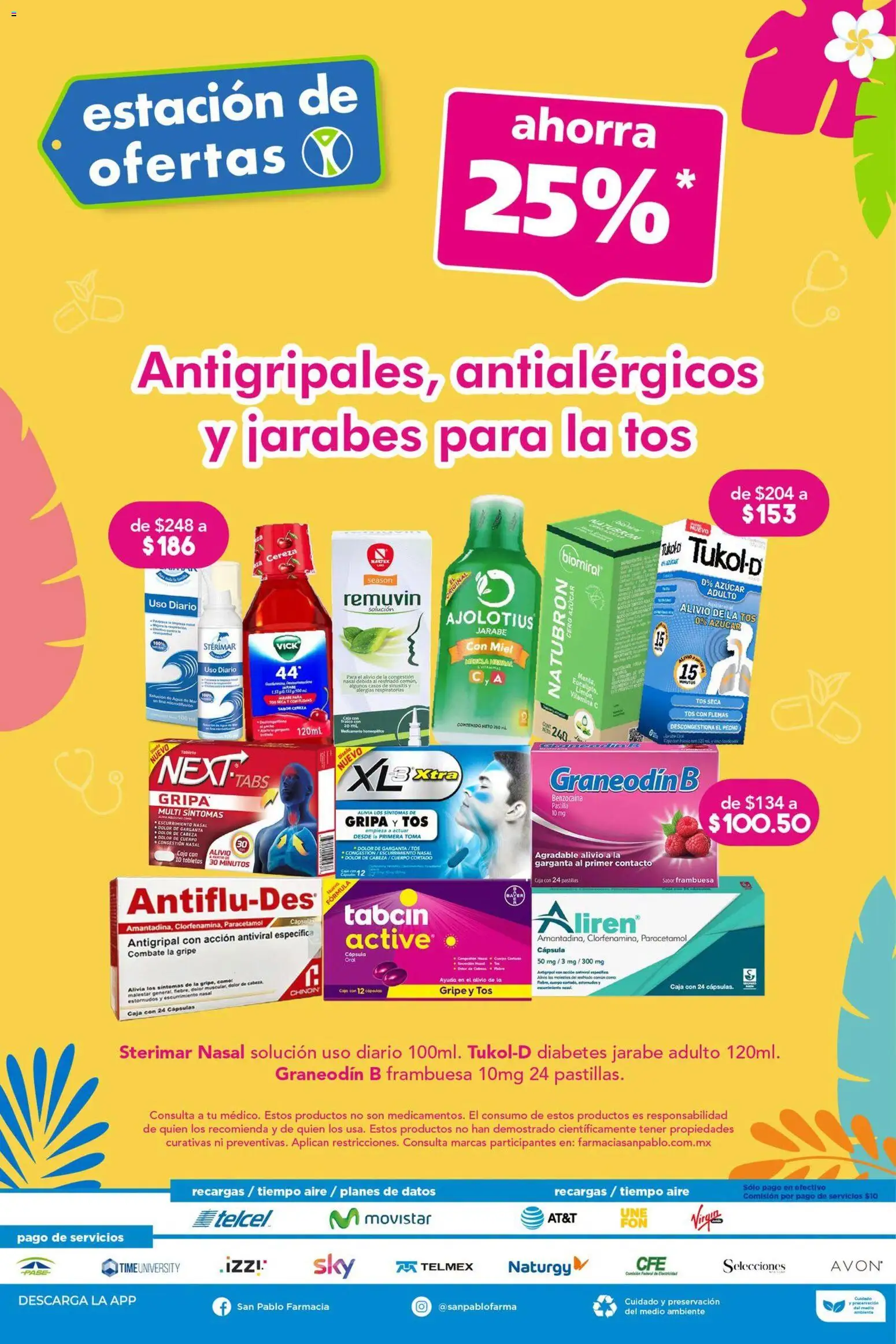 Nuevas ofertas de Farmacia San Pablo válidas en toda la República Mexicana desde el 05/07/2026. ¡Encuentra las mejores ofertas en Farmacia San Pablo catálogo! | Página: 17 | Productos: Agua, Limón, Antigripal, Caja