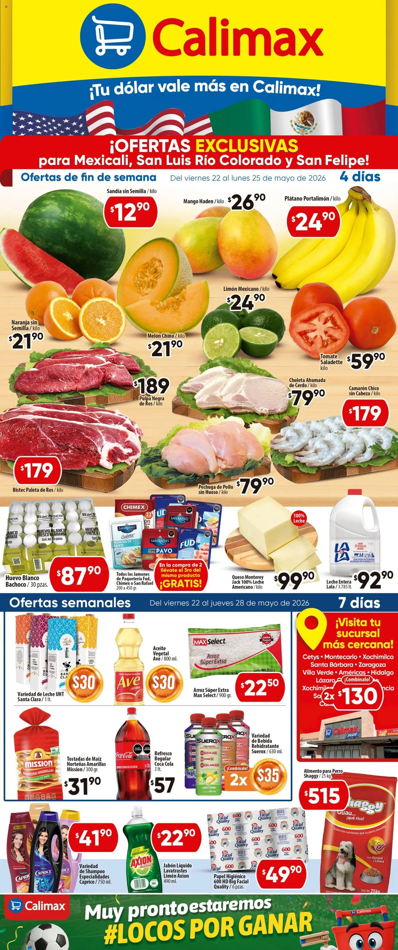 Nuevas ofertas de Calimax válidas en toda la República Mexicana desde el 22.05.2026. ¡Encuentra las mejores ofertas en Calimax folleto Mexicali y SLRC! | Página: 1 | Productos: Sandía, Tomate, Limón, Cerdo