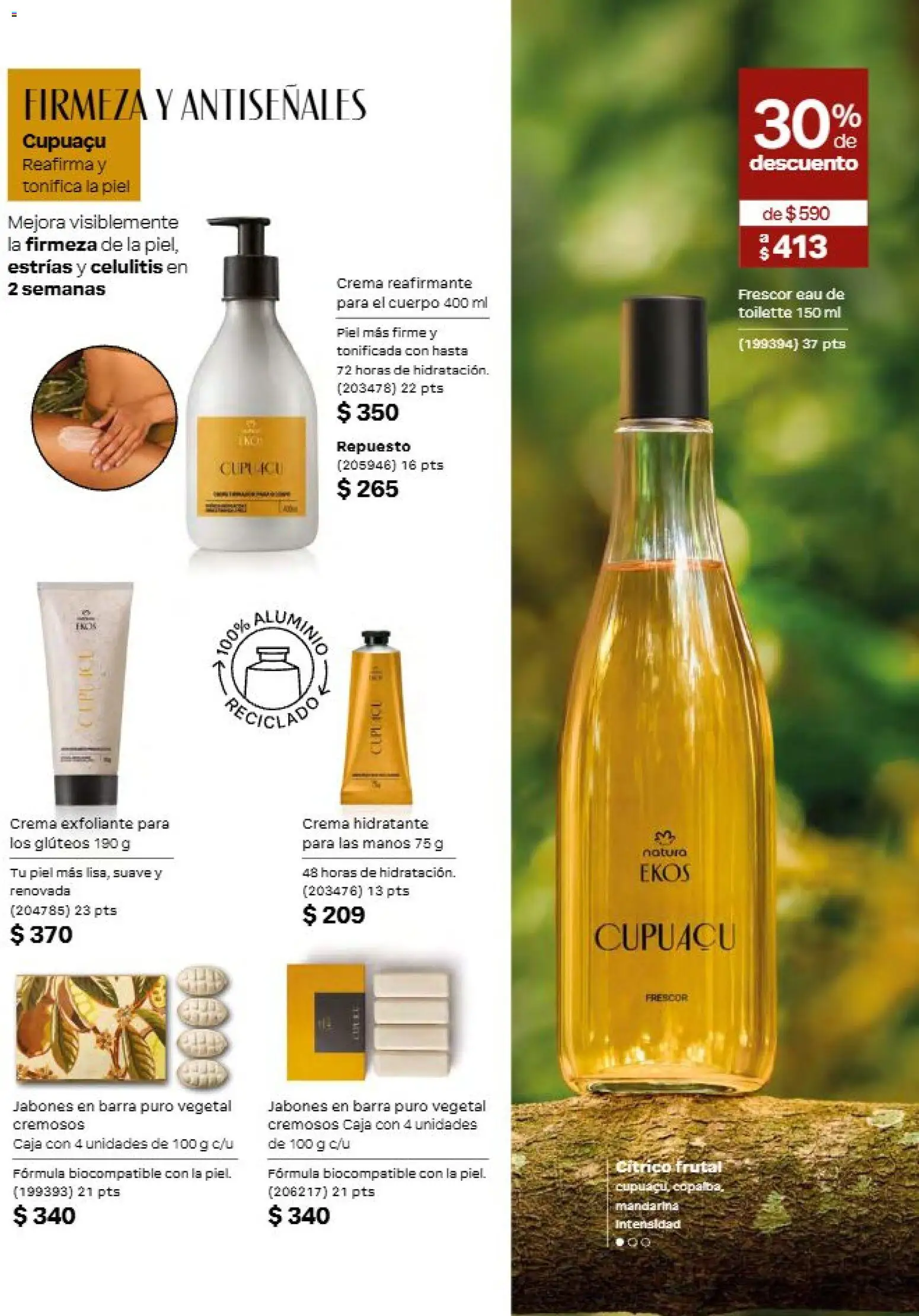Nuevas ofertas de Natura válidas en toda la República Mexicana desde el 11/09/2026. ¡Encuentra las mejores ofertas en Natura campaña 14 2026! | Página: 102 | Productos: Crema, Exfoliante, Barra, Caja