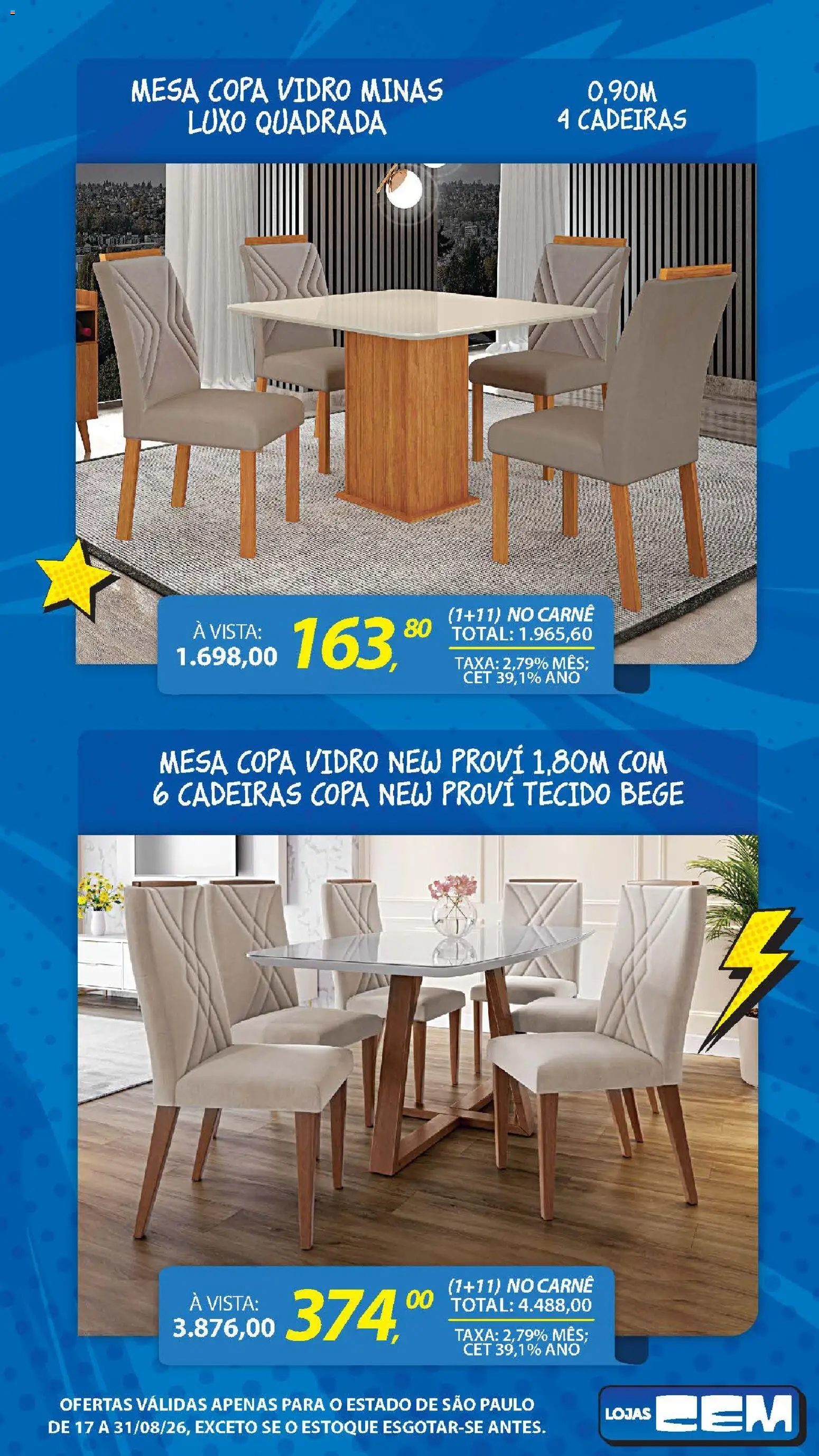 Lojas Cem Folheto - válido de 17/08/2026 | Página: 90 | Produtos: Cadeiras, Mesa, Copa, Tecido