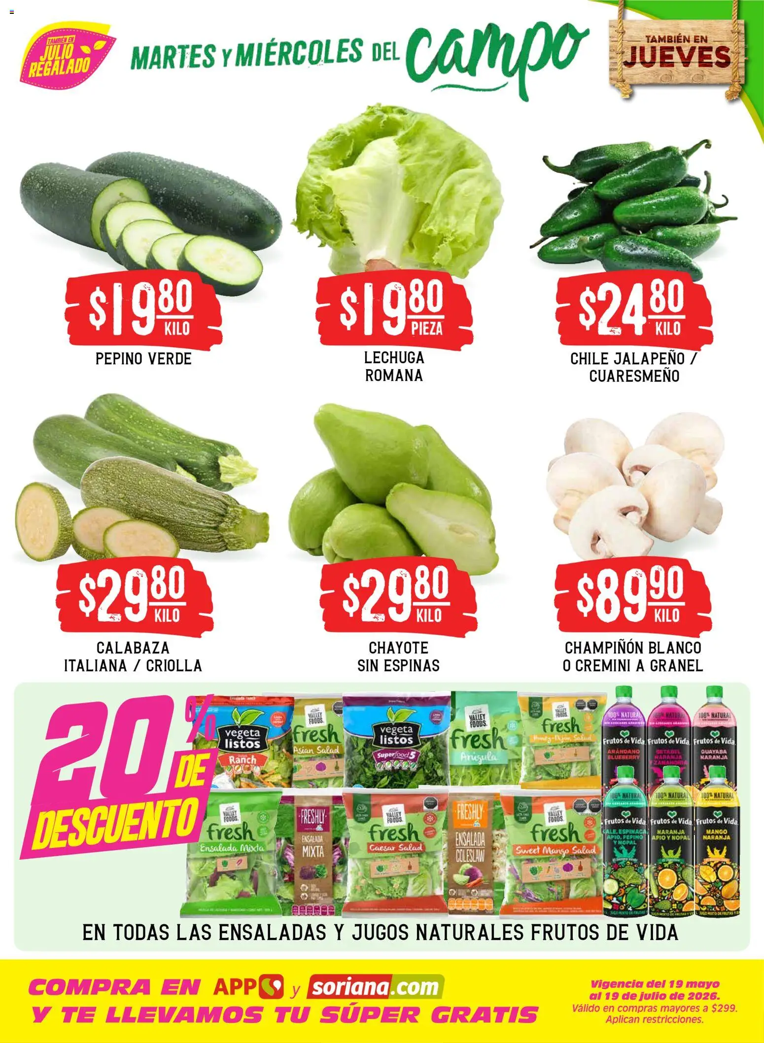 Nuevas ofertas de Soriana válidas en toda la República Mexicana desde el 14/07/2026. ¡Encuentra las mejores ofertas en Soriana Martes y Miércoles del Campo Híper: Tamaulipas (excepto Cd. Victoria y Tampico)! | Página: 3 | Productos: Mango, Ensalada, Té, Zanahoria