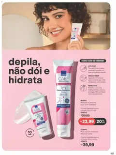 Avon folheto - Campanha 10 - Pré-Visualização do folheto da loja Avon, válido de 22/06/2026 | Página: 128 | Produtos: Creme depilatório, Creme