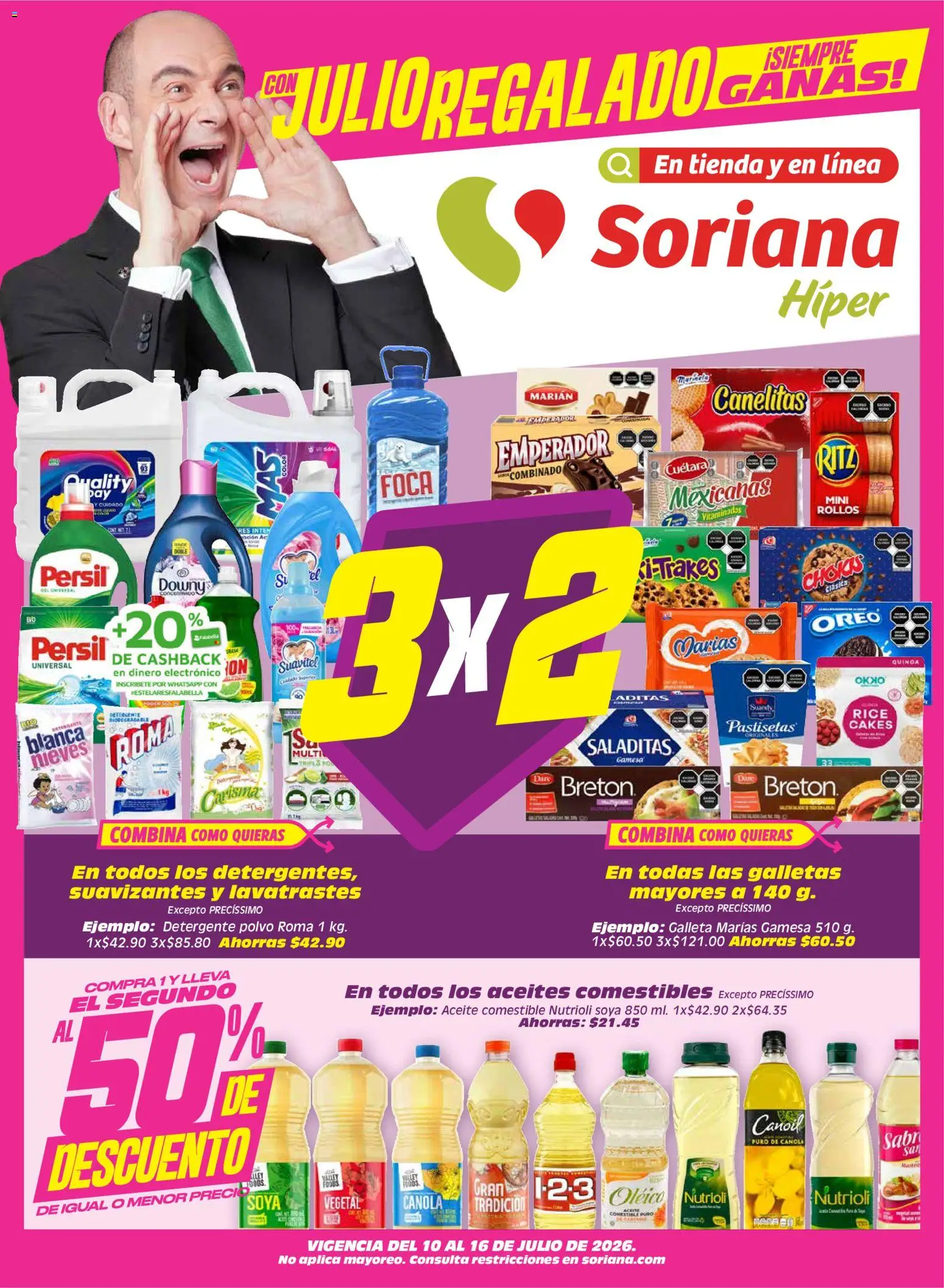 Nuevas ofertas de Soriana válidas en toda la República Mexicana desde el 10/07/2026. ¡Encuentra las mejores ofertas en Soriana folleto! | Página: 1