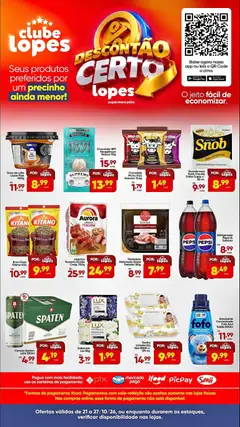 Lopes Supermercados ofertas Clube - Pré-Visualização do folheto da loja Lopes Supermercados, válido de 21/10/2026