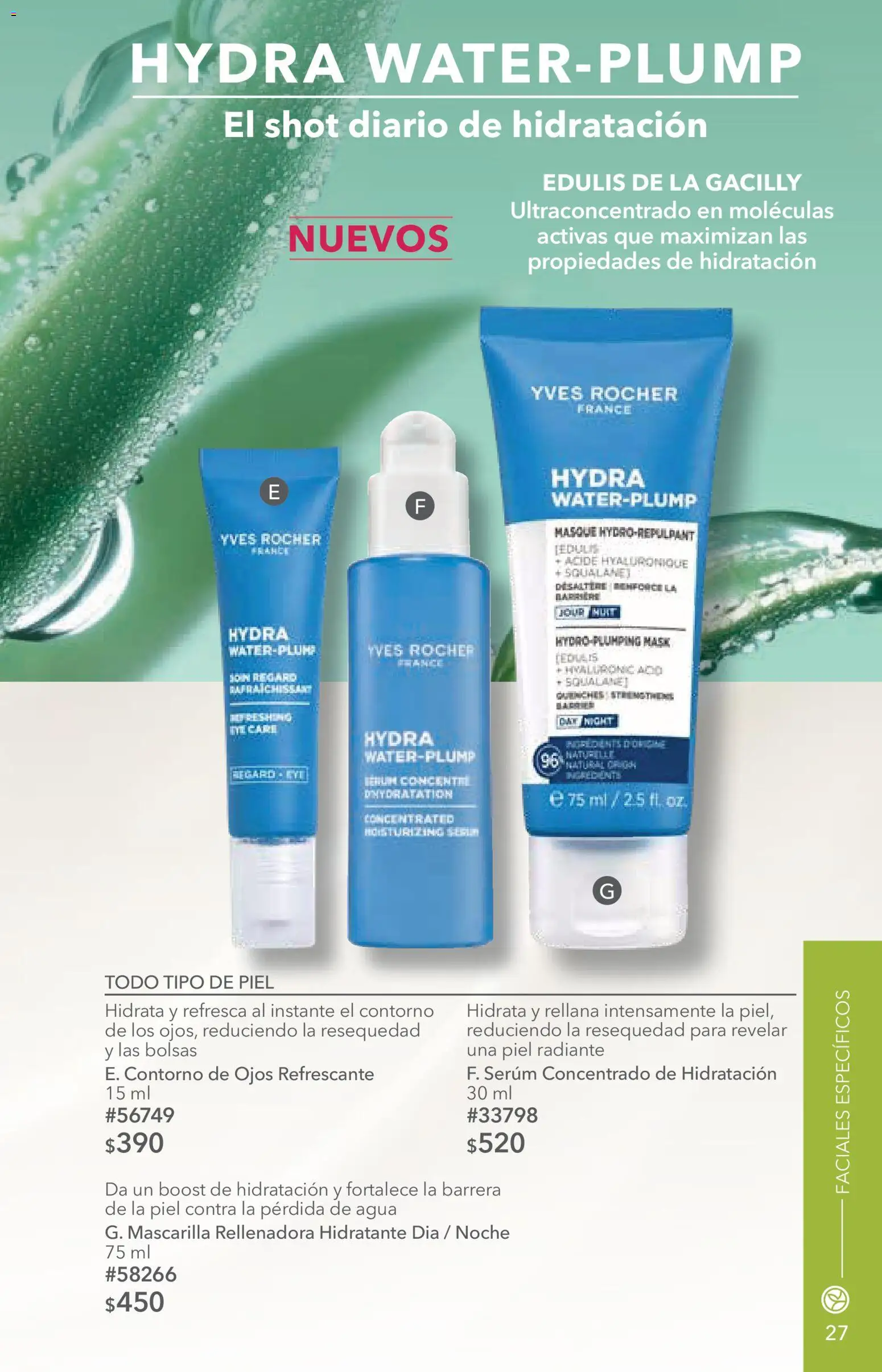 Nuevas ofertas de Yves Rocher válidas en toda la República Mexicana desde el 14/07/2026. ¡Encuentra las mejores ofertas en Yves Rocher campaña 10 2026! | Página: 27 | Productos: Contorno de ojos, Contorno, Agua, Radiante