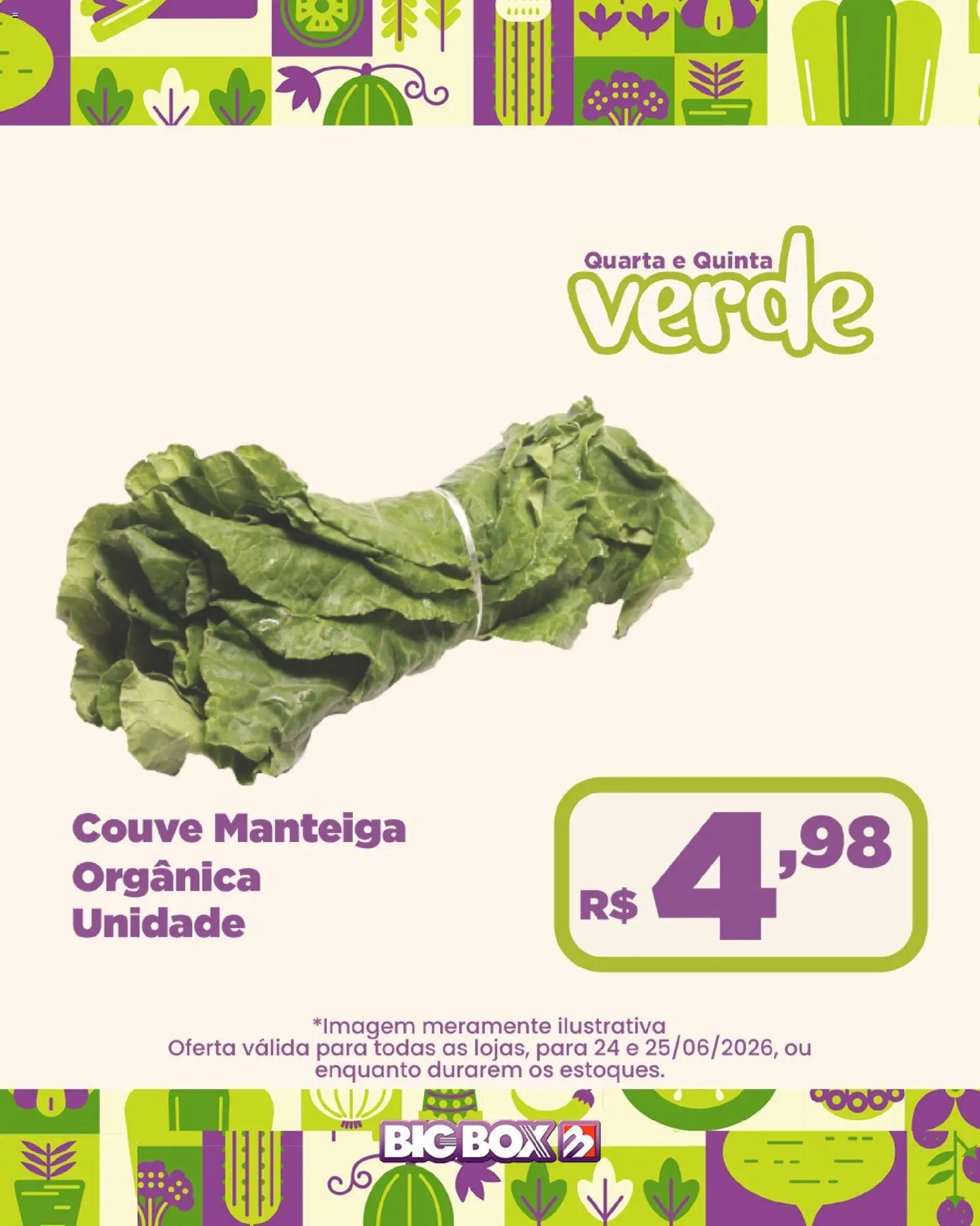 Big Box Folheto - válido de 24/06/2026 | Página: 6 | Produtos: Manteiga, Couve