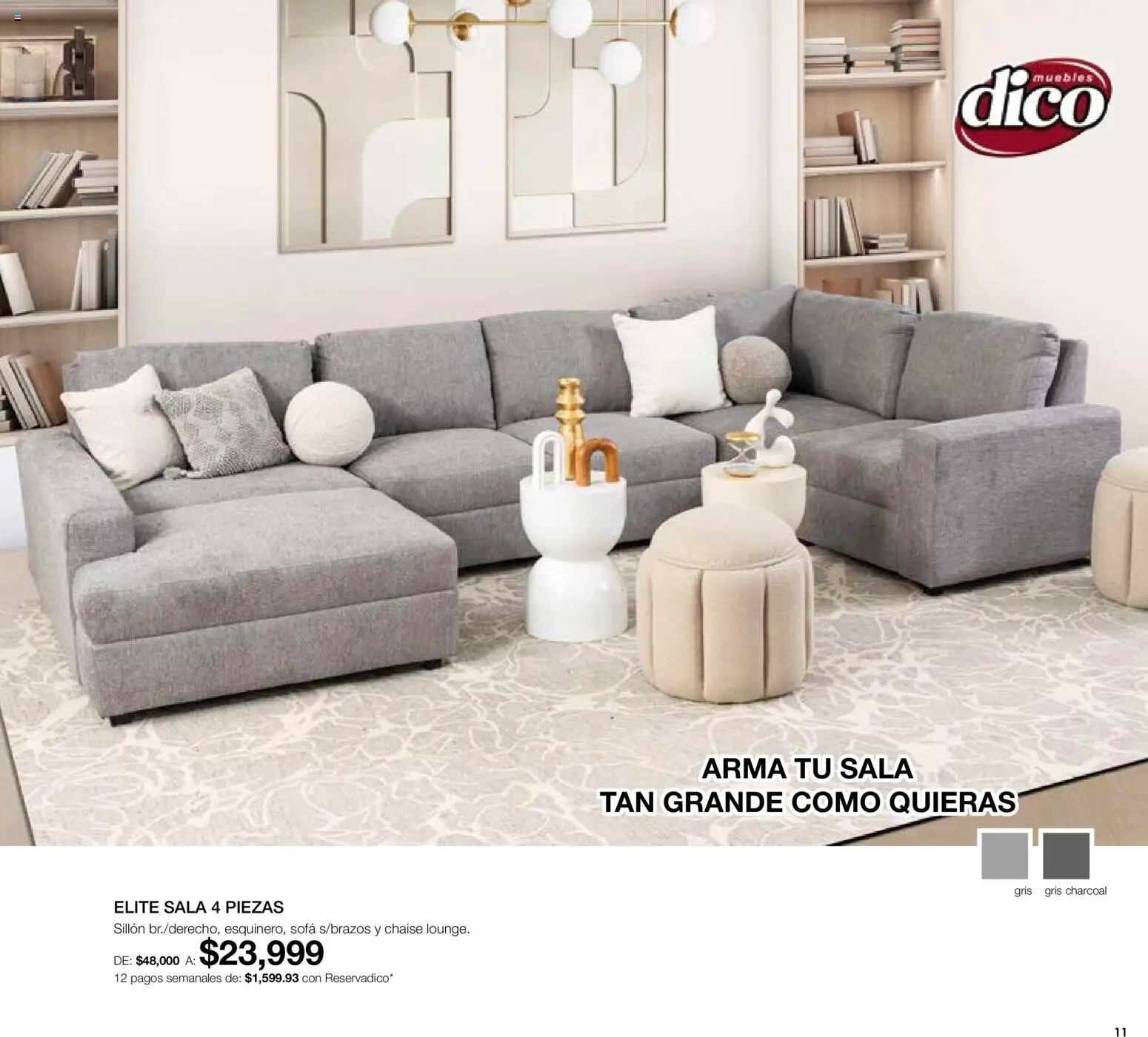 Nuevas ofertas de Muebles Dico válidas en toda la República Mexicana desde el 07.05.2026. ¡Encuentra las mejores ofertas en Muebles Dico catálogo Medio año, medio precio! | Página: 11