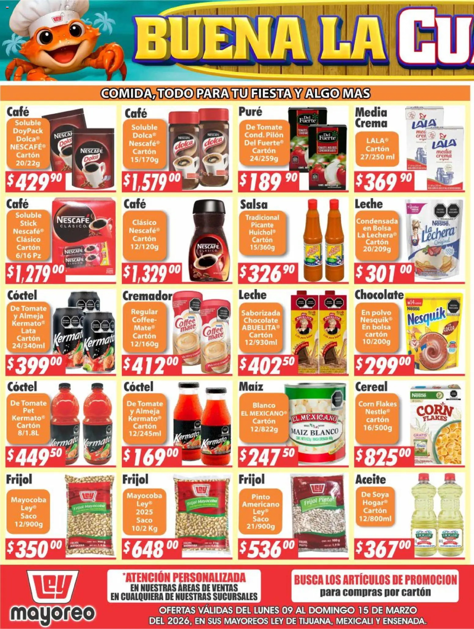 Nuevas ofertas de Casa Ley válidas en toda la República Mexicana desde el 09.03.2026. ¡Encuentra las mejores ofertas en Casa Ley folleto Frontera! | Página: 3 | Productos: Maíz, Bolsa, Aceite, Chocolate
