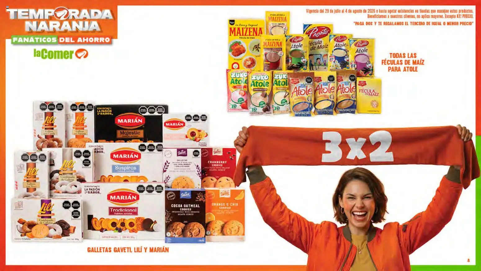 Nuevas ofertas de La Comer válidas en toda la República Mexicana desde el 29/07/2026. ¡Encuentra las mejores ofertas en La Comer folleto! | Página: 8 | Productos: Maíz, Galletas, Té