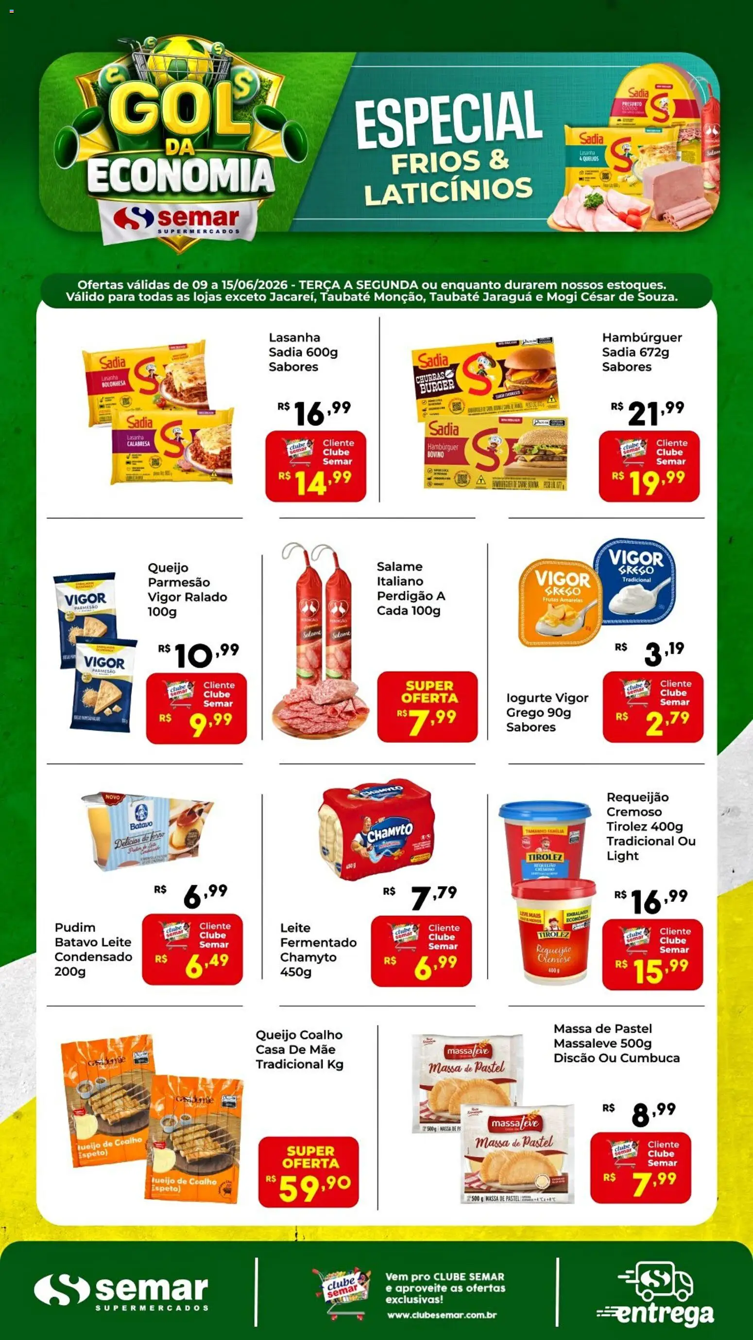 Semar Supermercado Folheto - válido de 09.06.2026 | Página: 1 | Produtos: Leite, Massa, Hambúrguer, Massa de pastel