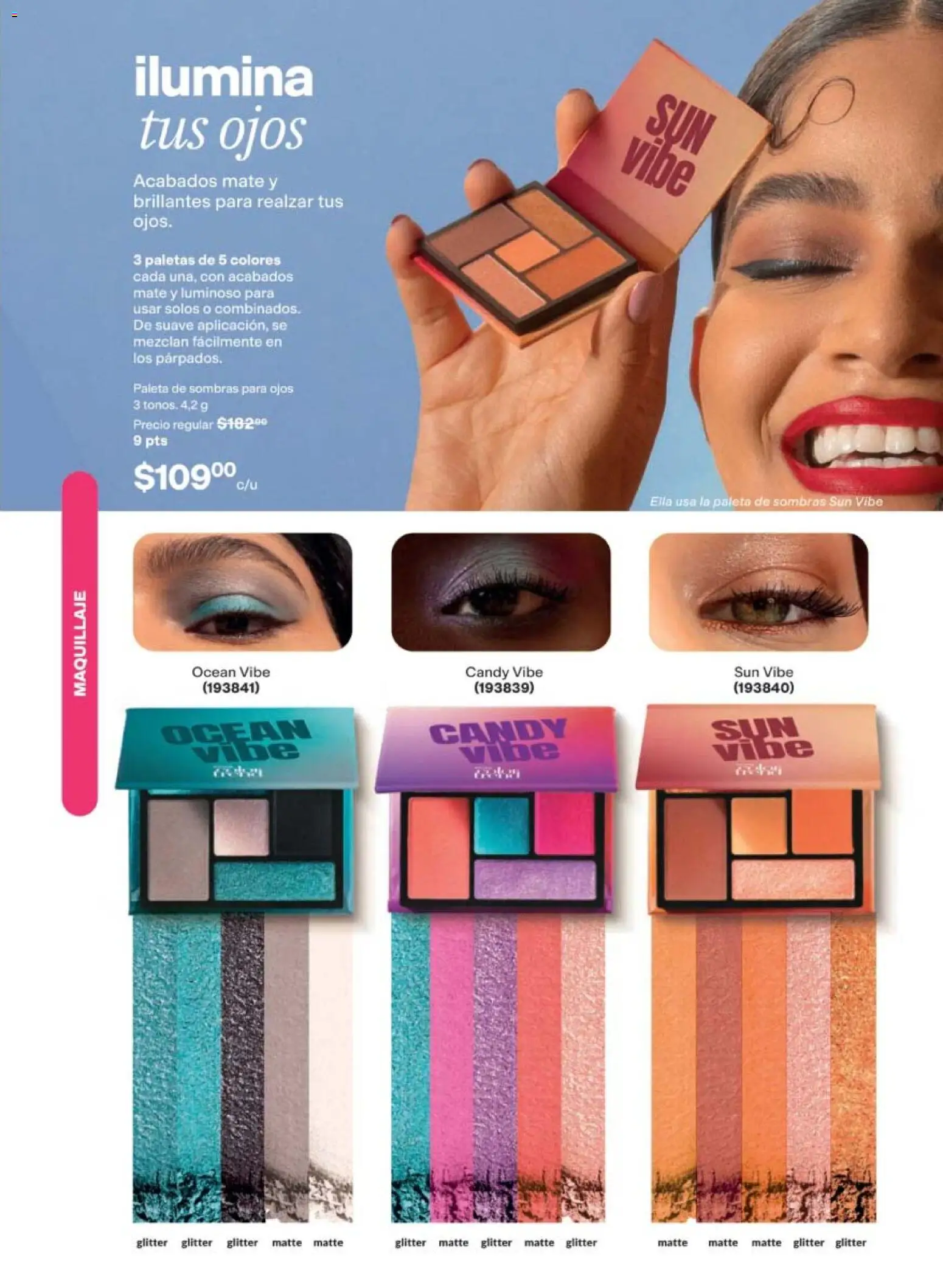 Nuevas ofertas de AVON válidas en toda la República Mexicana desde el 10/07/2026. ¡Encuentra las mejores ofertas en AVON campaña 11 2026! | Página: 51 | Productos: Paleta, Glitter, Mate, Maquillaje