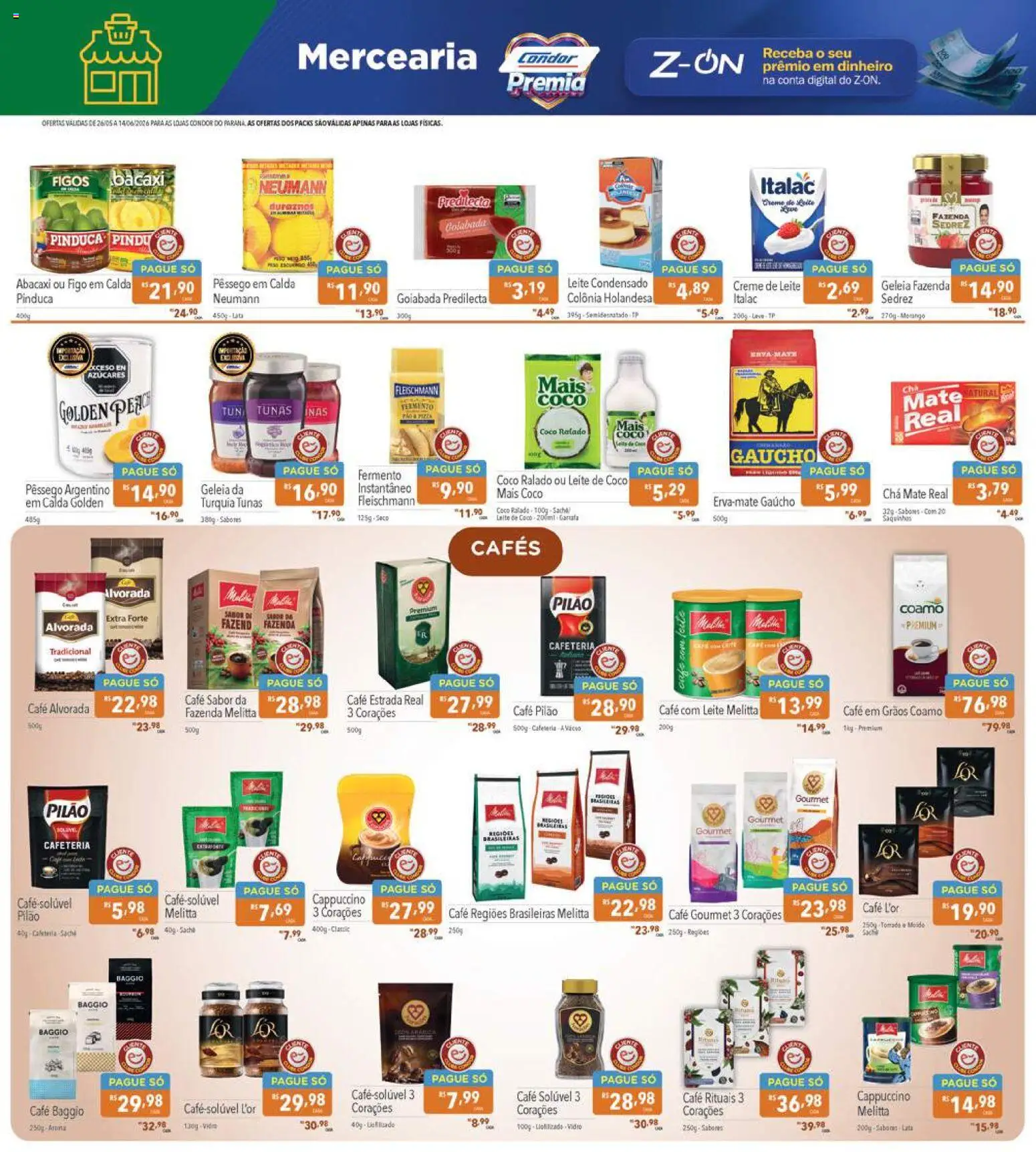 Supermercados Condor Folheto - válido de 26.05.2026 | Página: 7 | Produtos: Leite, Café, Creme, Creme de leite